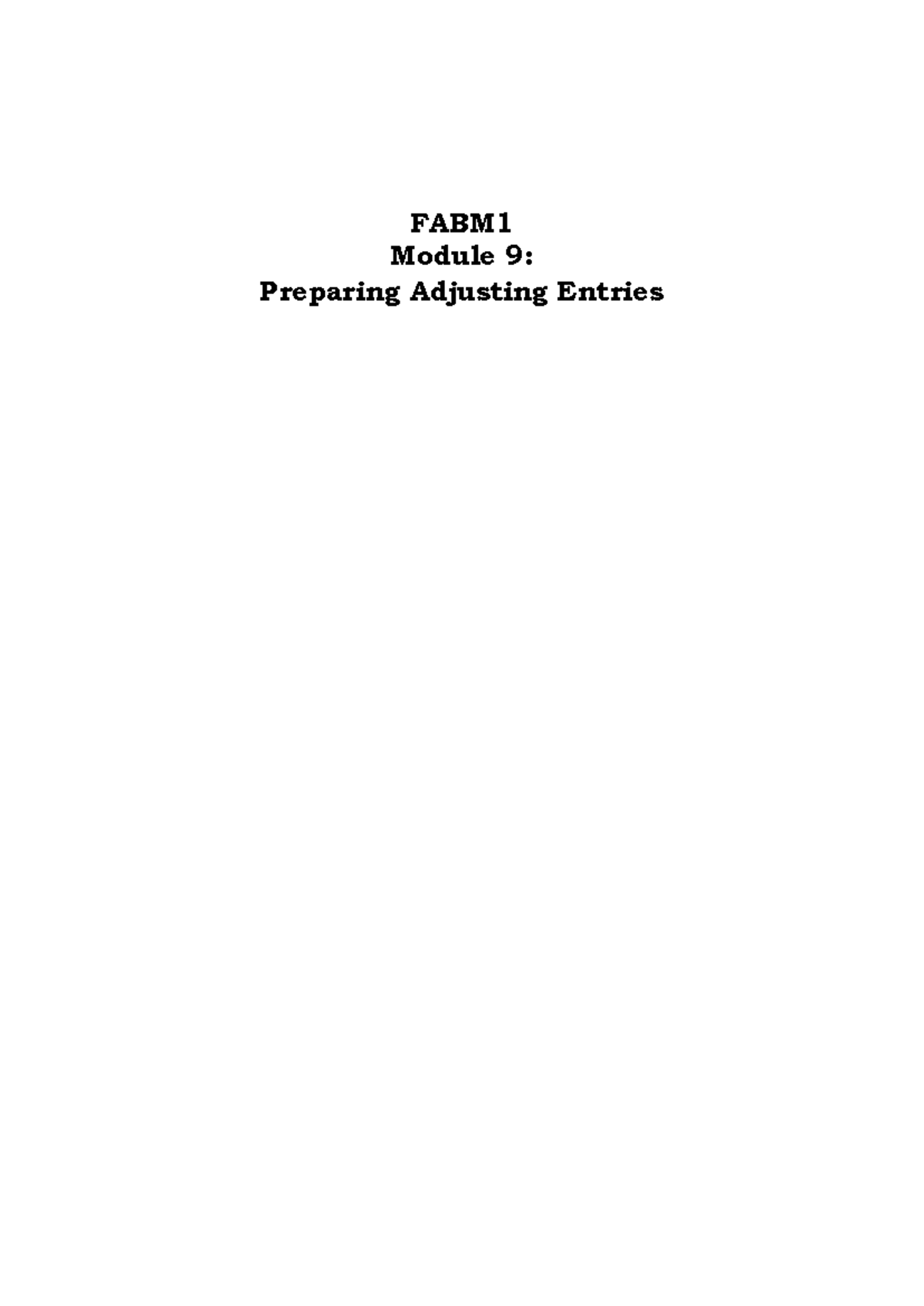 FABM1 Module 9: Key Concepts for Preparing Adjusting Entries - Studocu