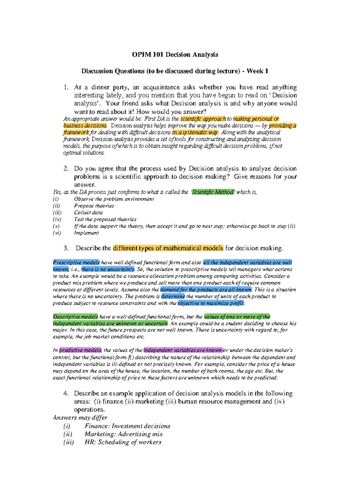 OPIM 101 Decision Analysis: Week 1 Discussion Questions & Answers - Studocu