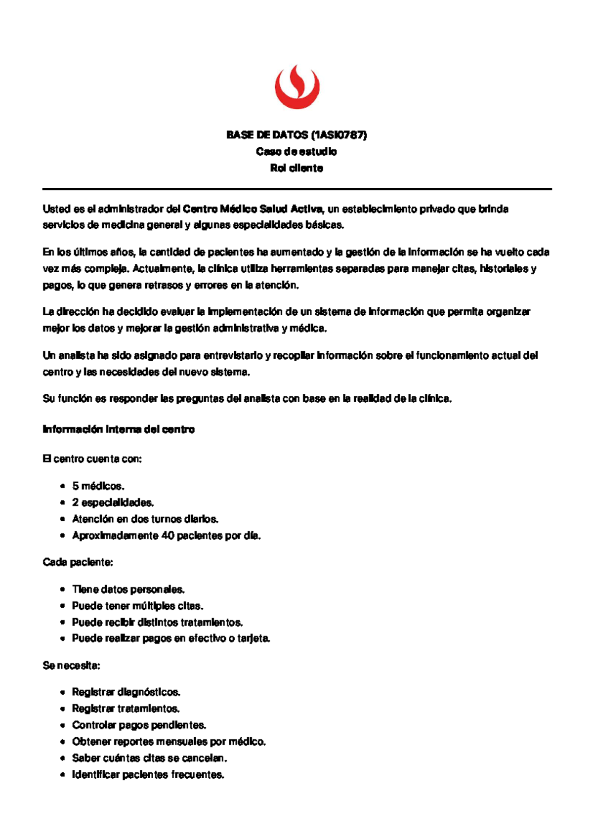 Caso de Estudio: Implementación de Sistema en Centro Médico (1ASI0787 ...