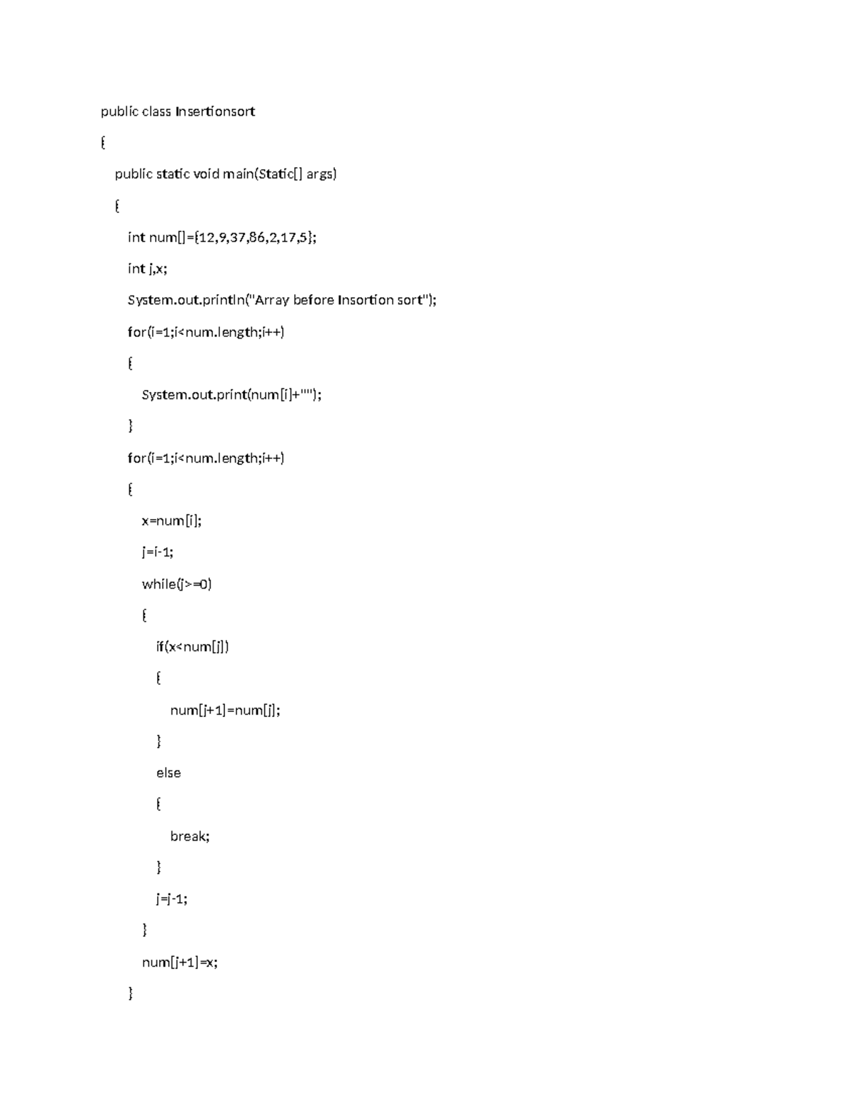 Insertionsort - java program - public class Insertionsort { public ...