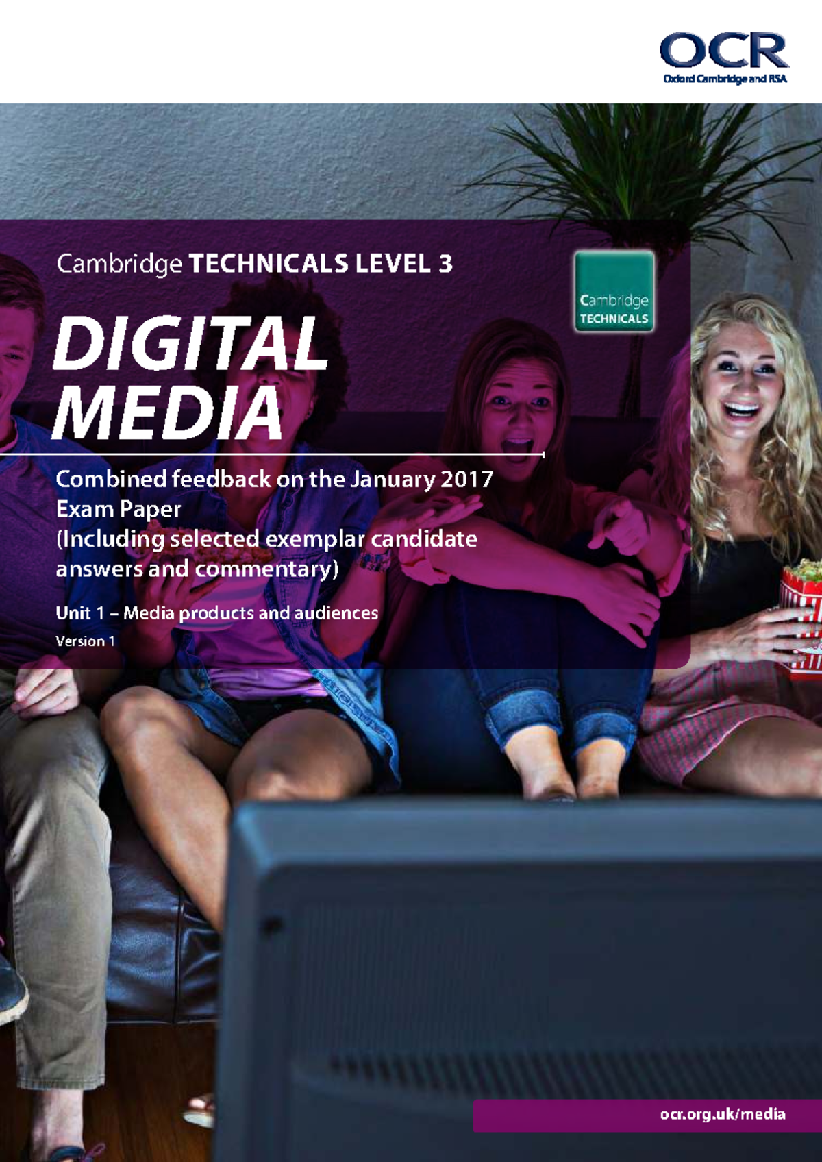 OCR LEVEL 3 CAMBRIDGE TECHNICALS IN DIGITAL MEDIA UNIT 1 COMBINED ...