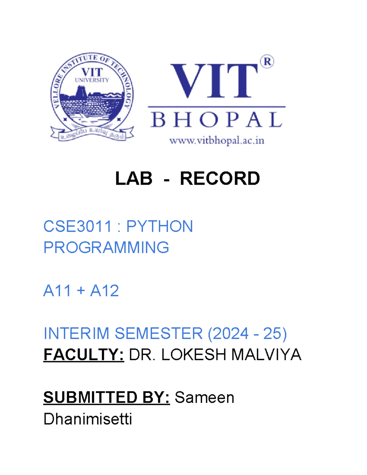 Sameen Dhanimisetti Python LAB Manual - LAB - RECORD CSE3011 : PYTHON ...