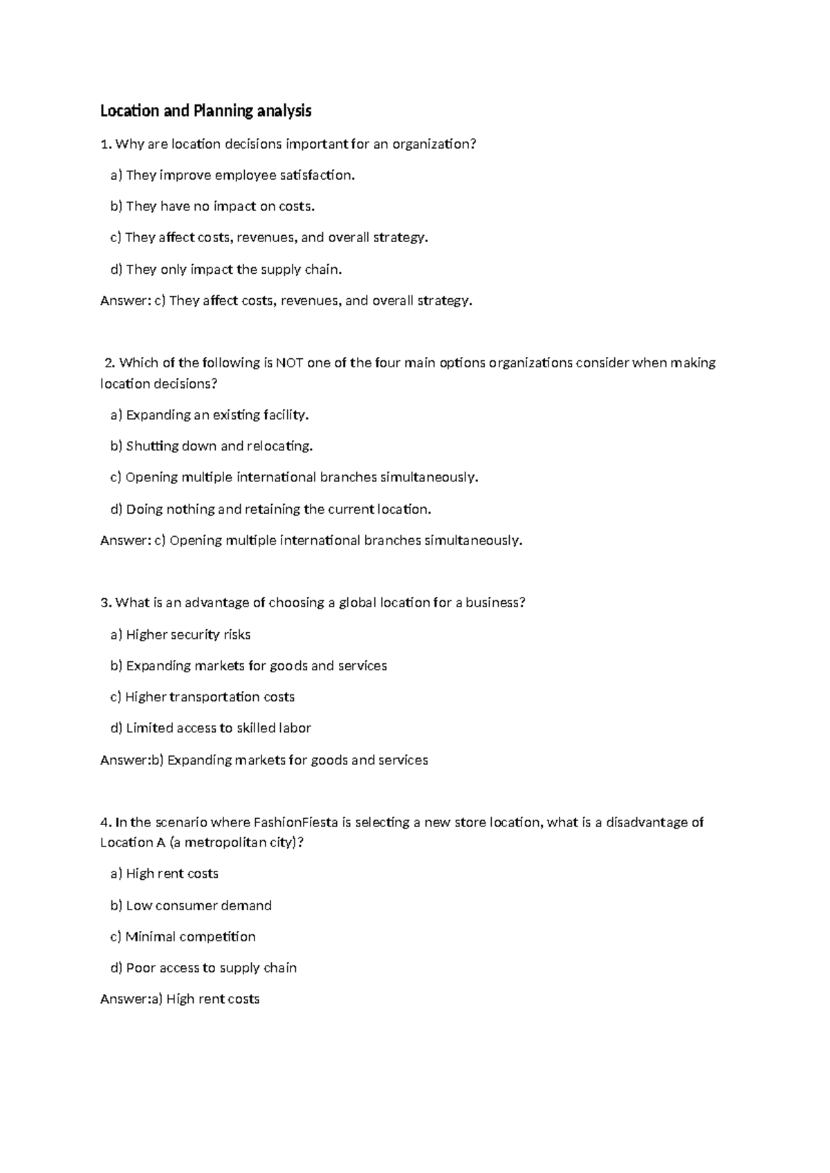 MAN233 MCQ PREP - Location and Planning analysis Why are location ...