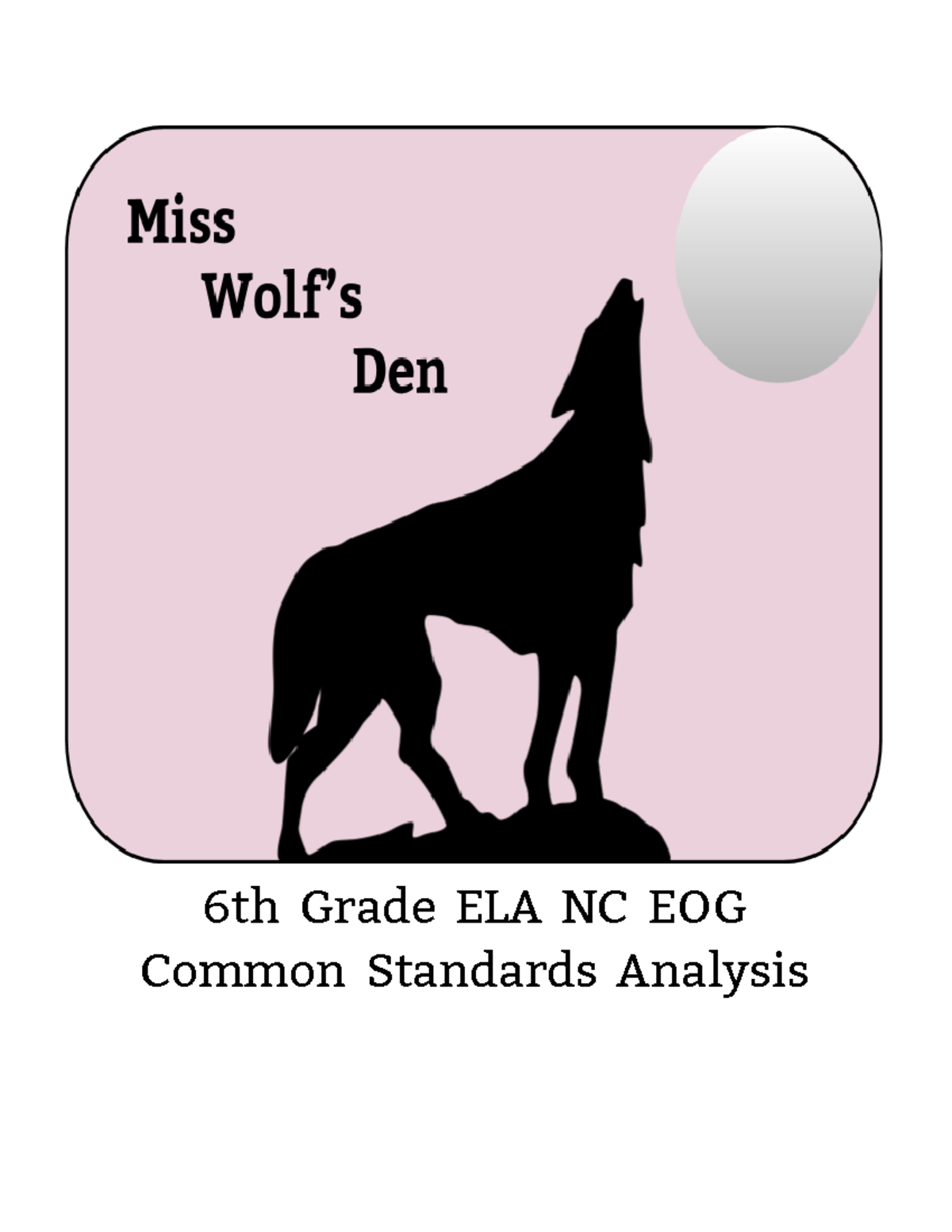 6th Grade ELA NC EOG Standards Analysis & Reflection - Studocu