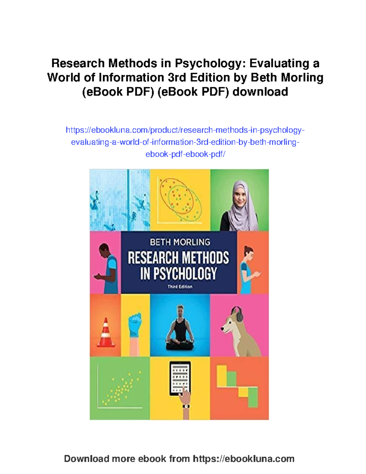 Research Methods in Psychology: Evaluating a World of Info 3rd Ed ...