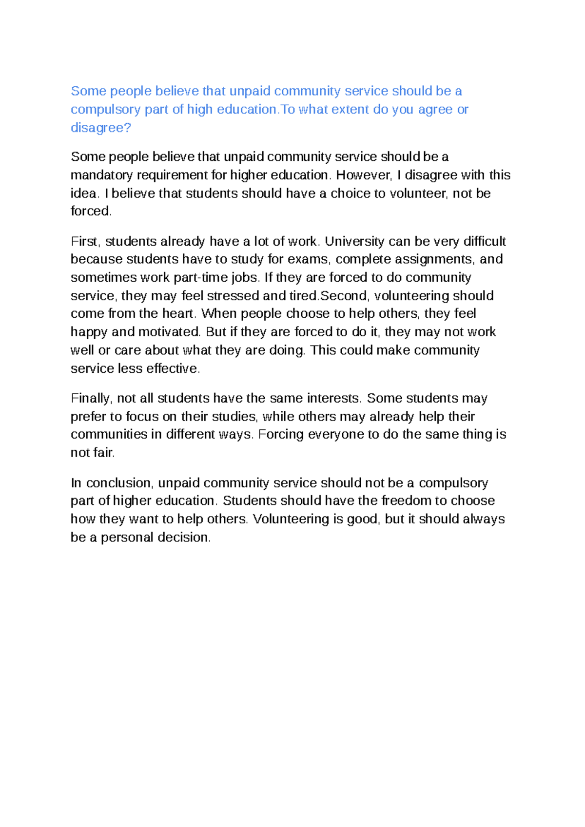 Agree disagree - Google Документы - Some people believe that unpaid ...