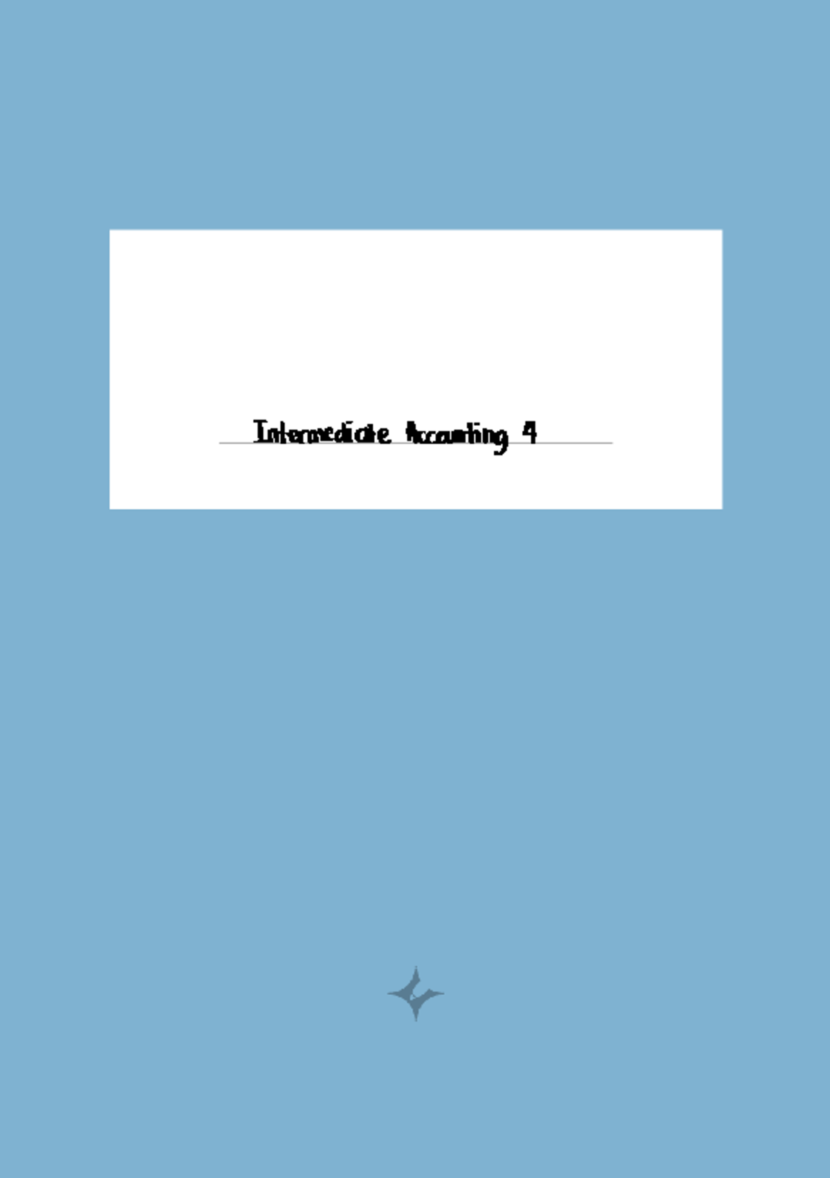 Intacc-4: Cash Flows from Investing & Financing Activities Notes - Studocu