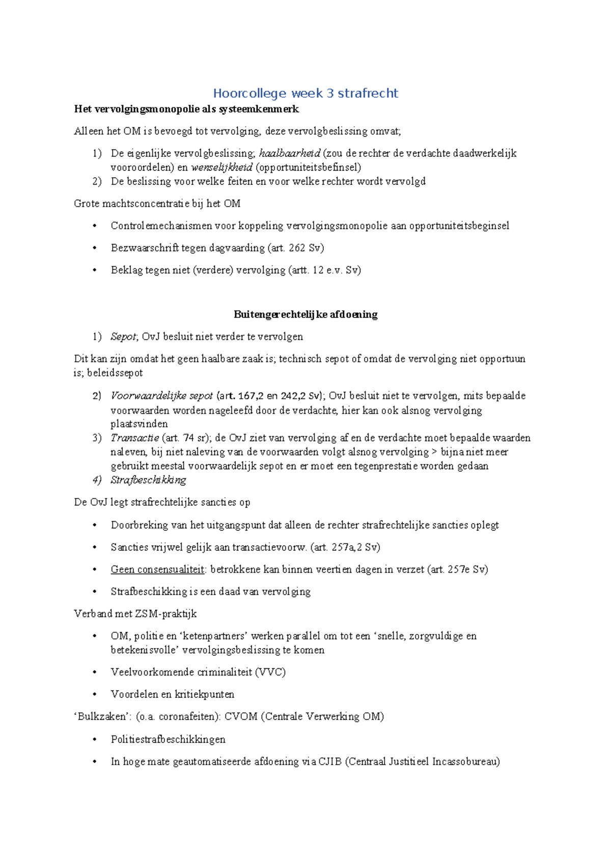 Hoorcollege SR Week 3: Vervolging en Gerechtelijke Procedures in ...
