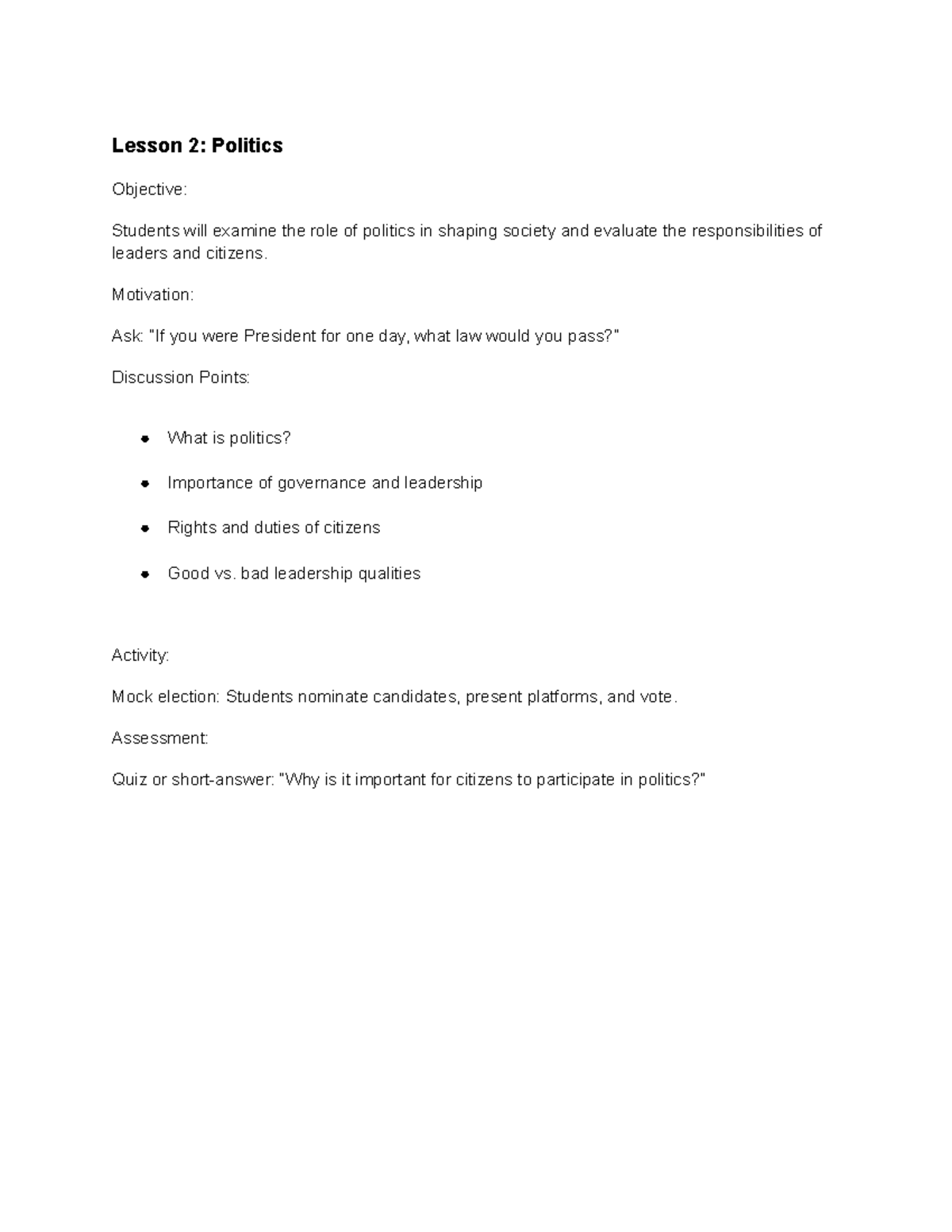 Politics - Lecture notes - Lesson 2: Politics Objective: Students will ...