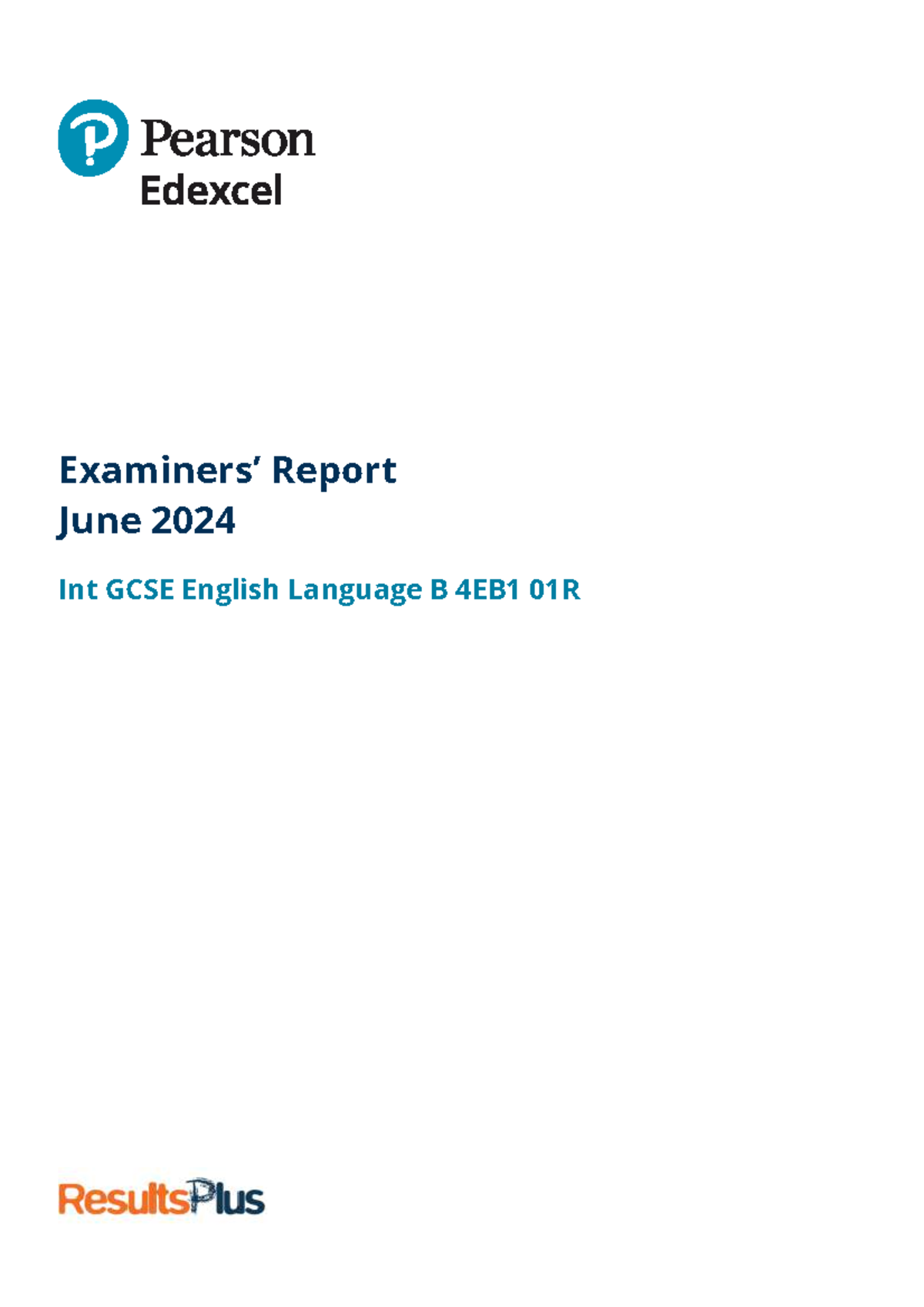 Int GCSE English Language B 4EB1 01R June 2024 Exam Report - Studocu