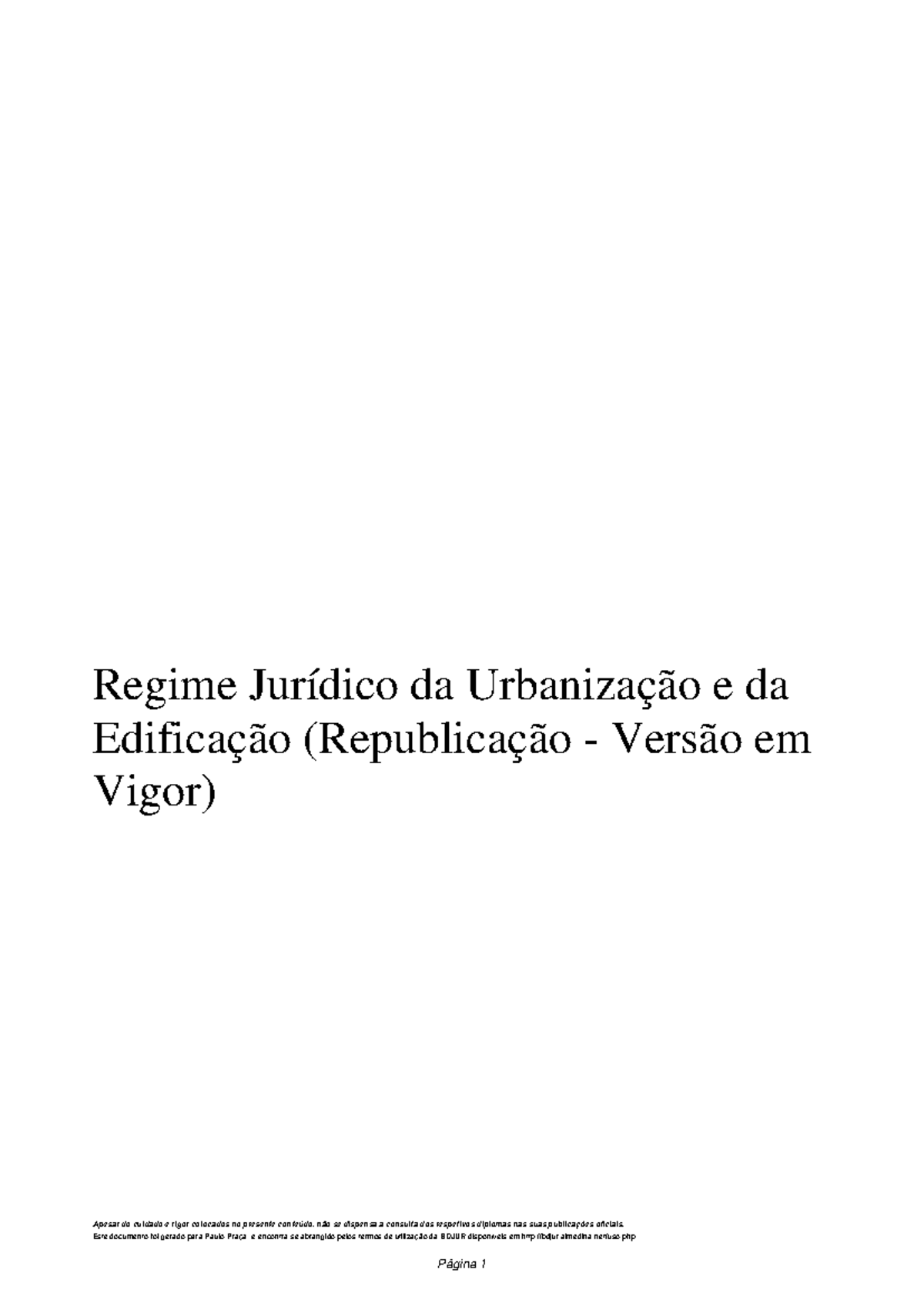 Regime Jurídico da Urbanização e Edificação - Versão Atualizada (RJUE ...