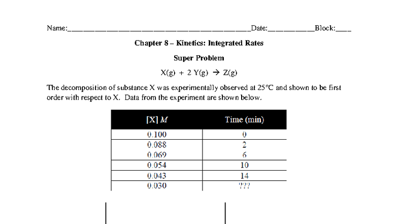 Chapter 8 Kinetics: Integrated Rates Super Problem Analysis - Studocu