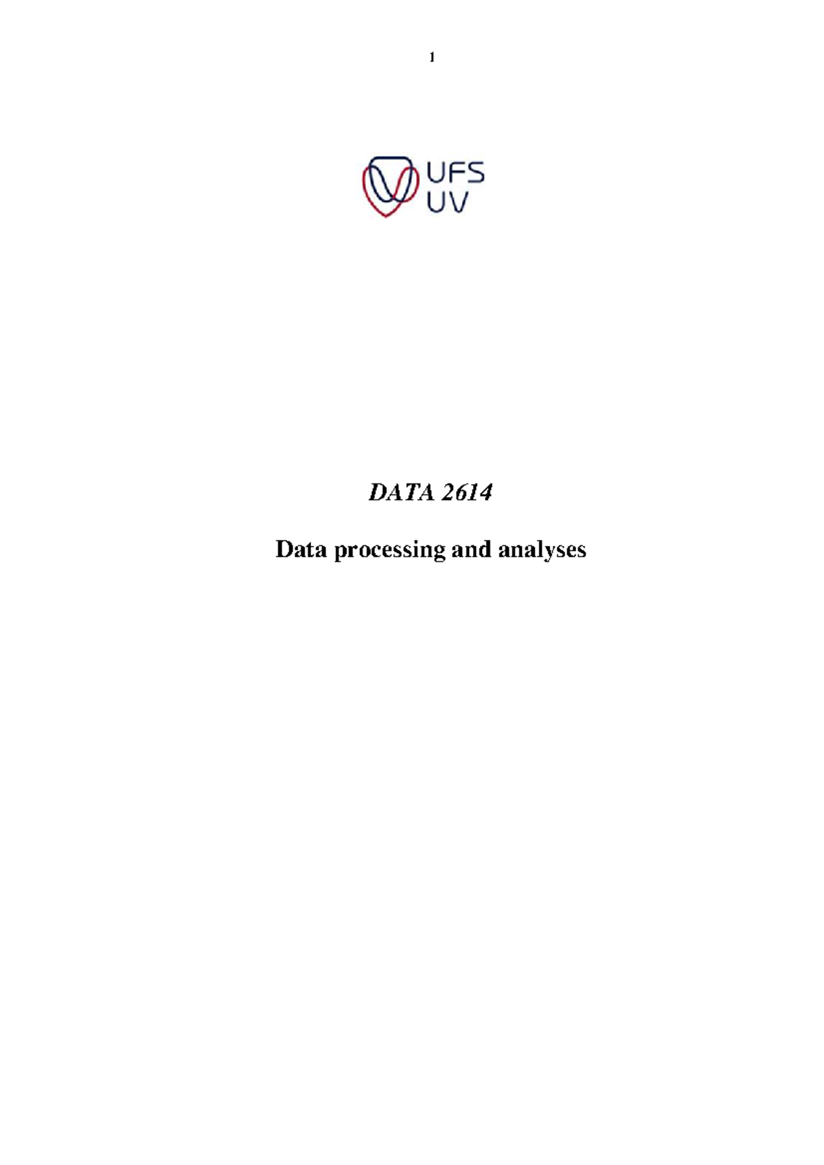 DATA 2614 Study Guide: Data Processing & Analysis Techniques - Studocu