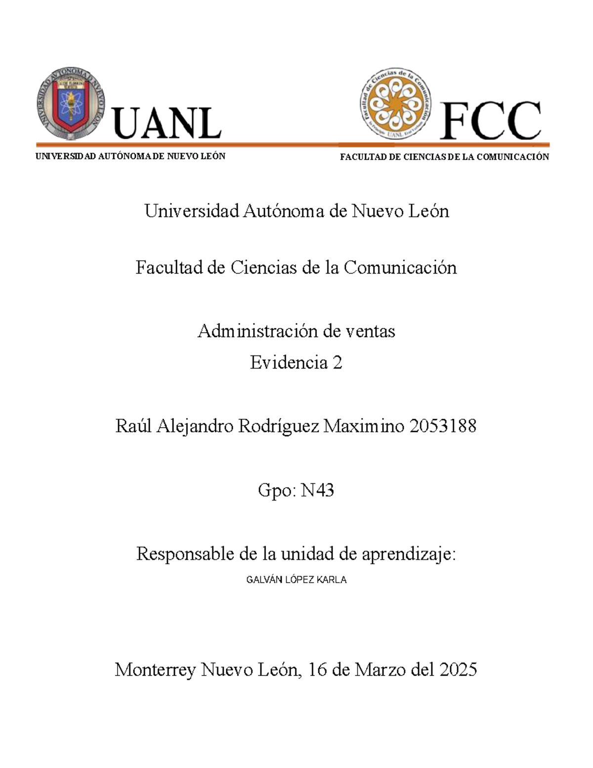 Evidencia 2 rarm - Universidad Autónoma de Nuevo León Facultad de ...
