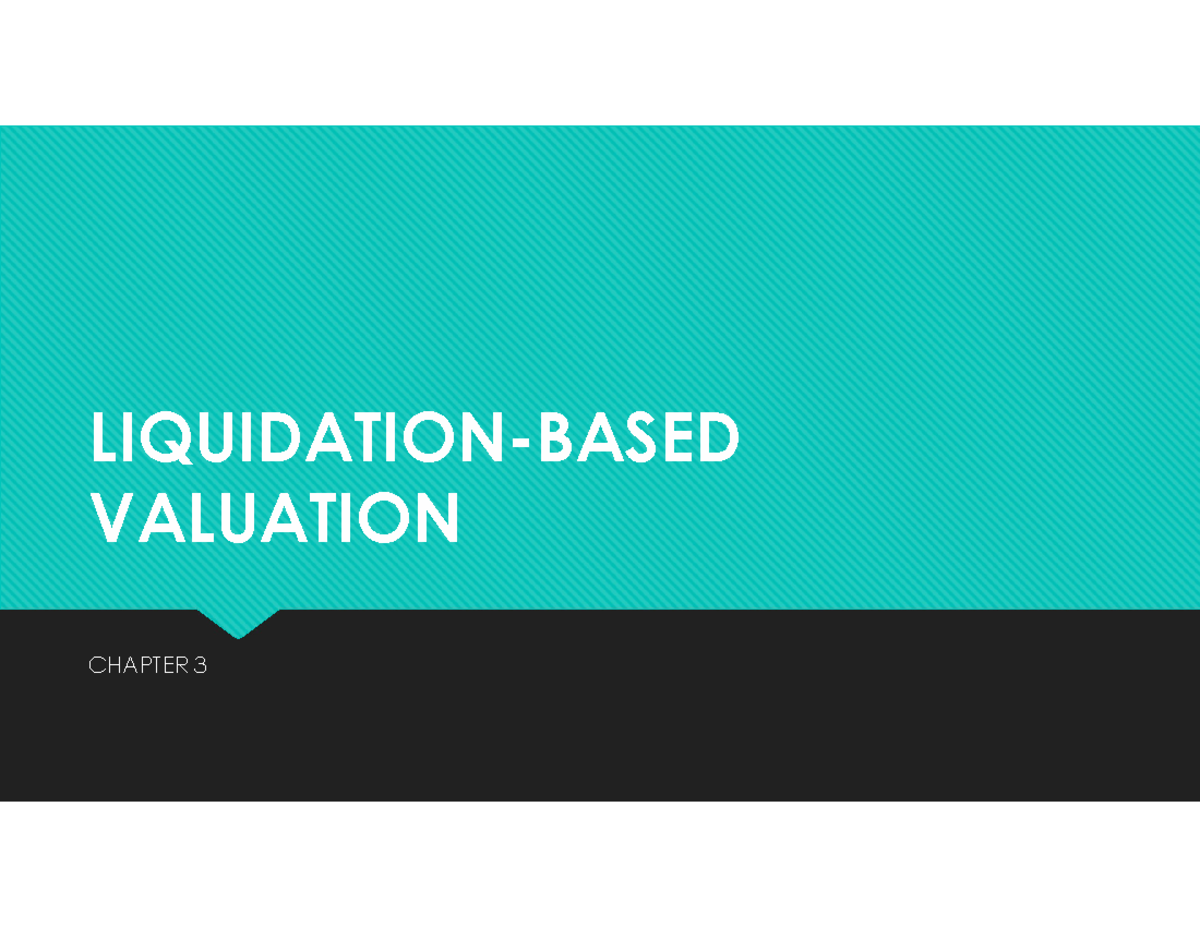 MGT 410 Chapter 3 - Liquidation Value and Core Concepts - Studocu