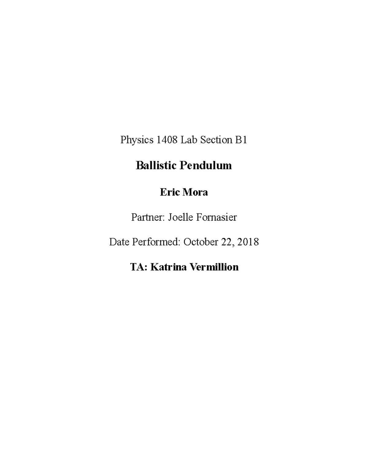 Physics 1408 Lab Report 8: Ballistic Pendulum Experiment Analysis - Studocu