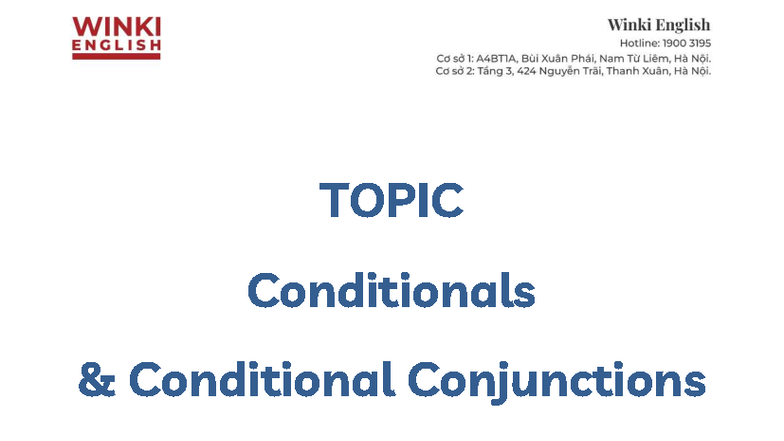 G9 Conditionals and Conditional Conjunctions Study Guide - Studocu