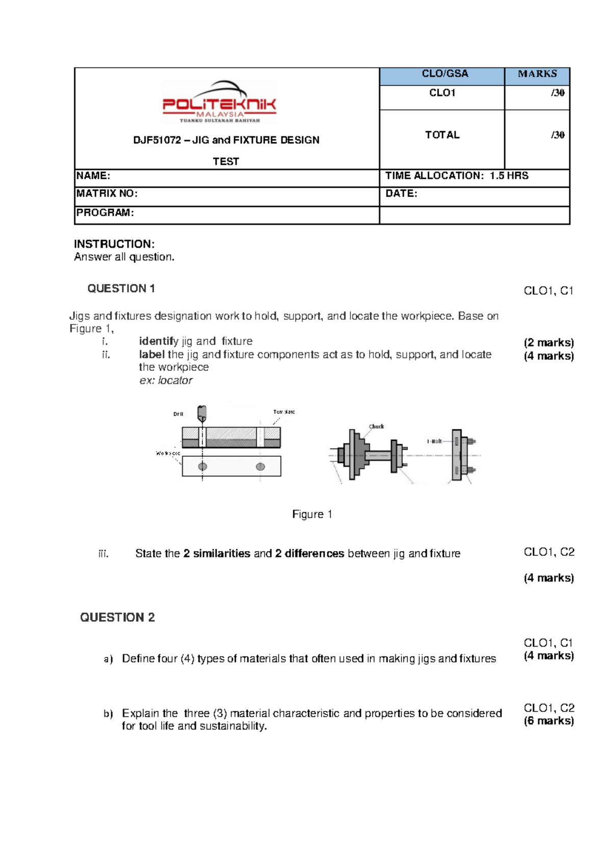 DJF51072 – Test 1: JIG and FIXTURE DESIGN Overview and Questions - Studocu