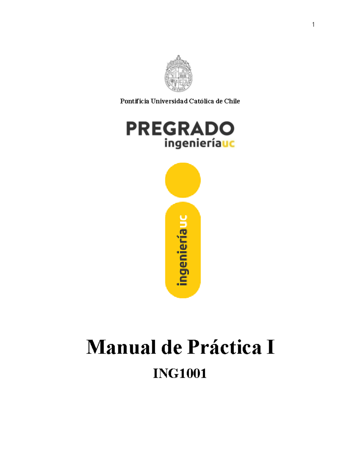 Manual de Práctica I ING1001 - Guía Completa para Estudiantes - Studocu