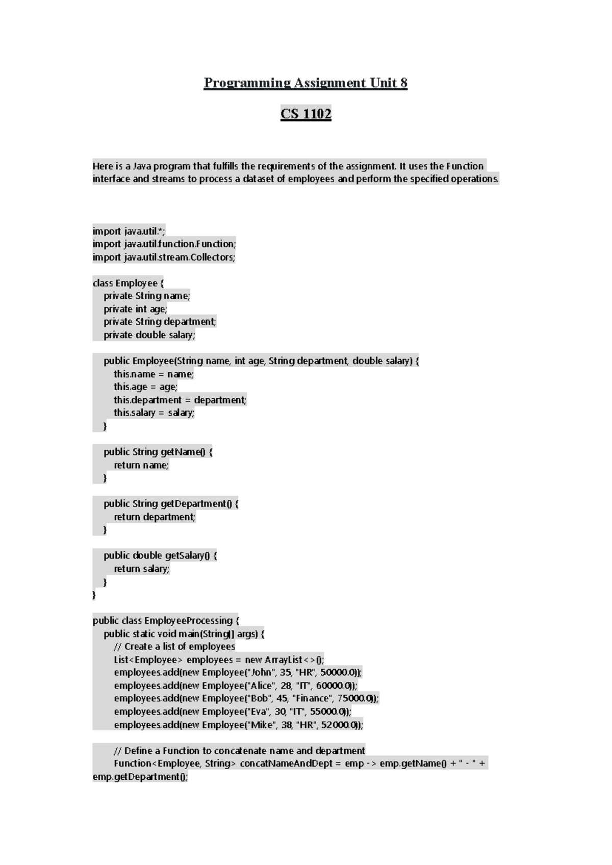 Programming Assignment Unit 8 - It uses the Function interface and ...
