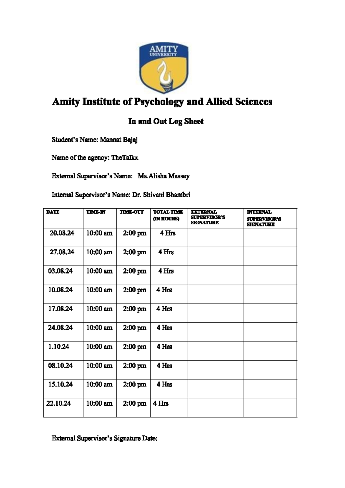 In out sheet - IN N OUT - AMITY UNIVERSITY Amity Institute of ...