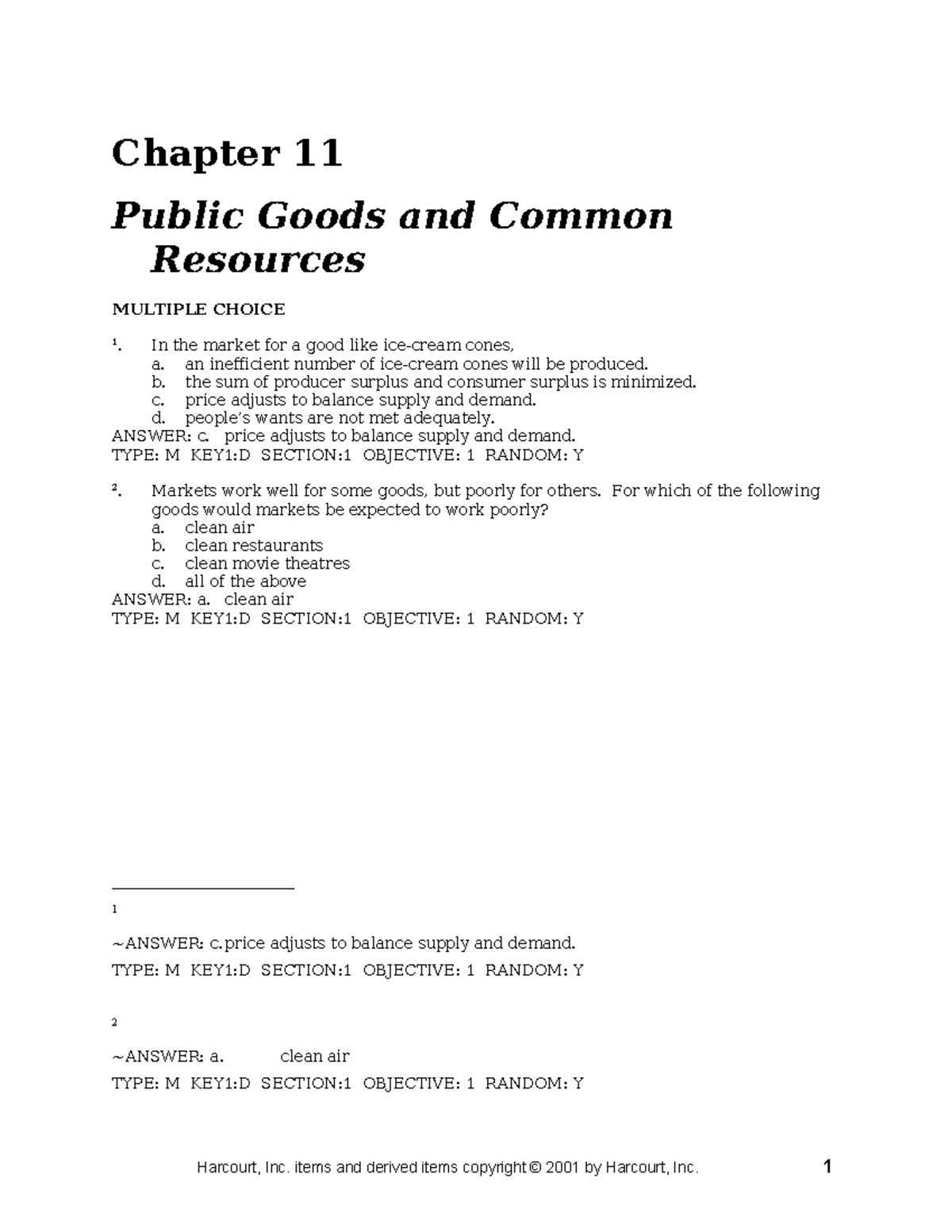 Chap11 - Chapter 11 Public Goods and Common Resources MULTIPLE CHOICE 1 ...