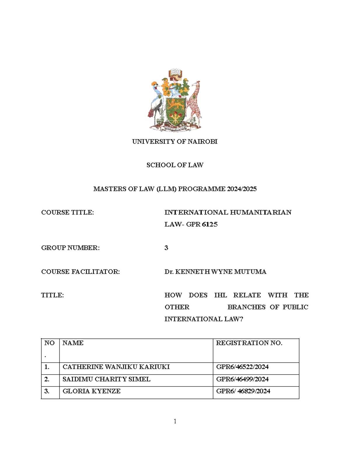 IHL GPR 6125 Group 3 Final Exam: Interrelation of IHL & Public Intl Law ...