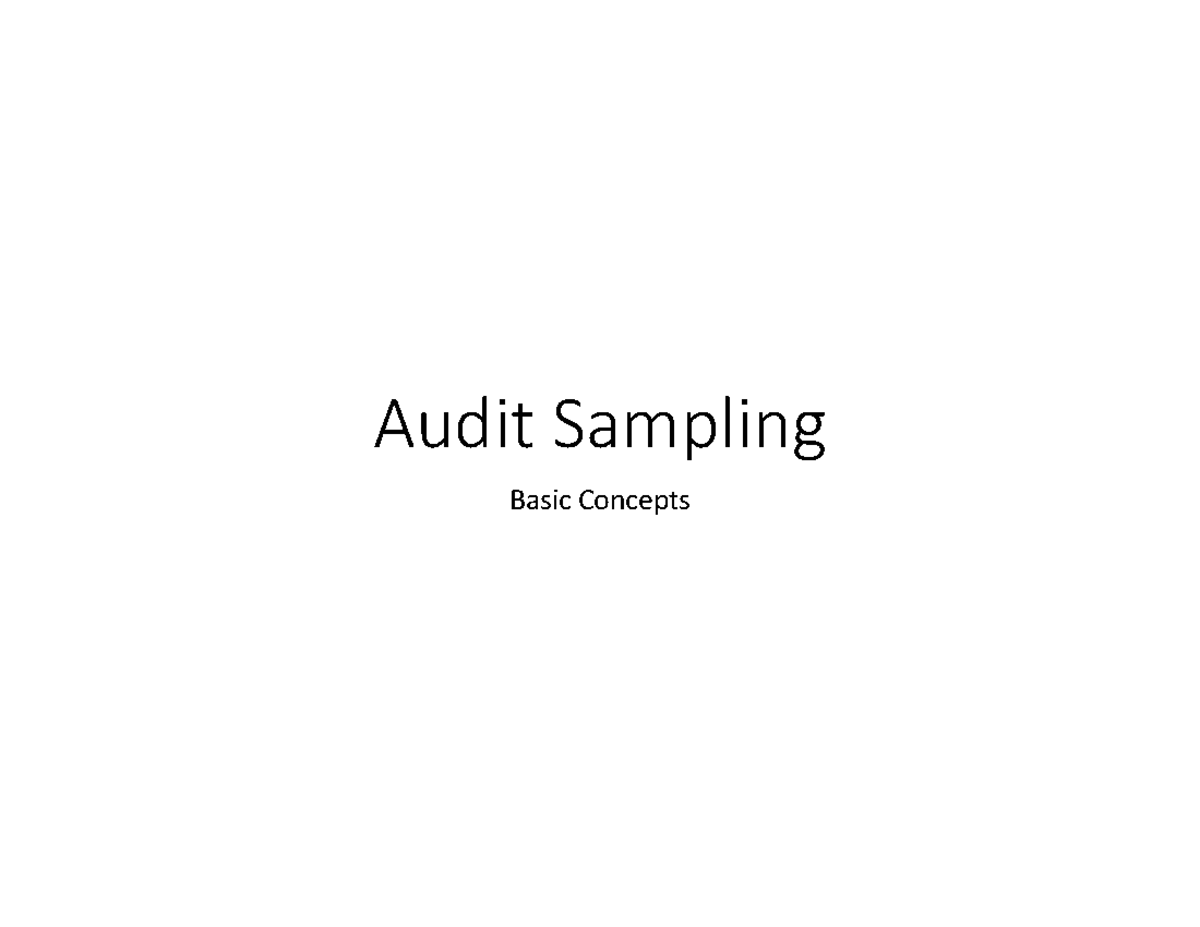 Audit sampling Audit sampling Audit sampling - Audit Sampling Basic ...