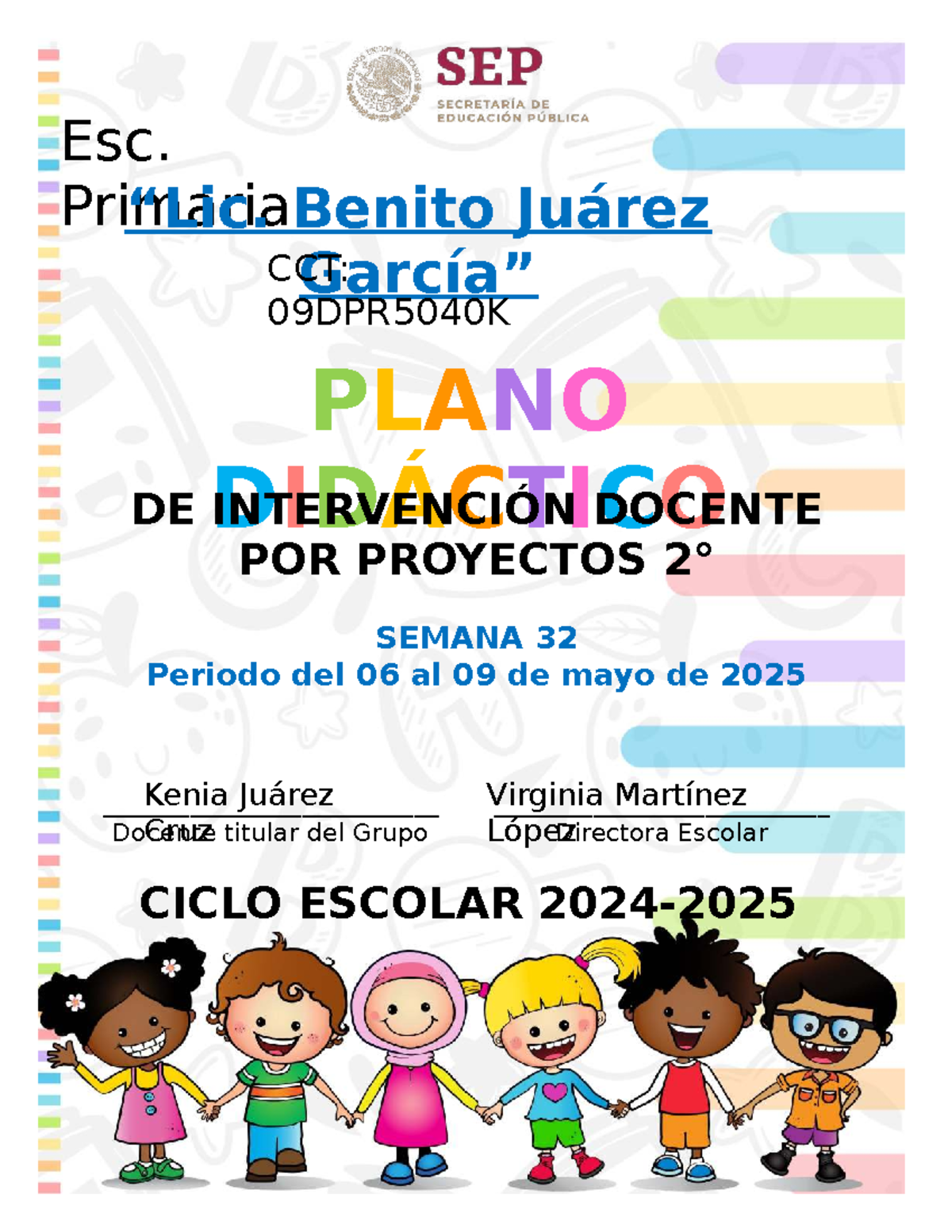 Planeación de Proyectos 2° SEM32 - Escuela Primaria "Benito Juárez ...