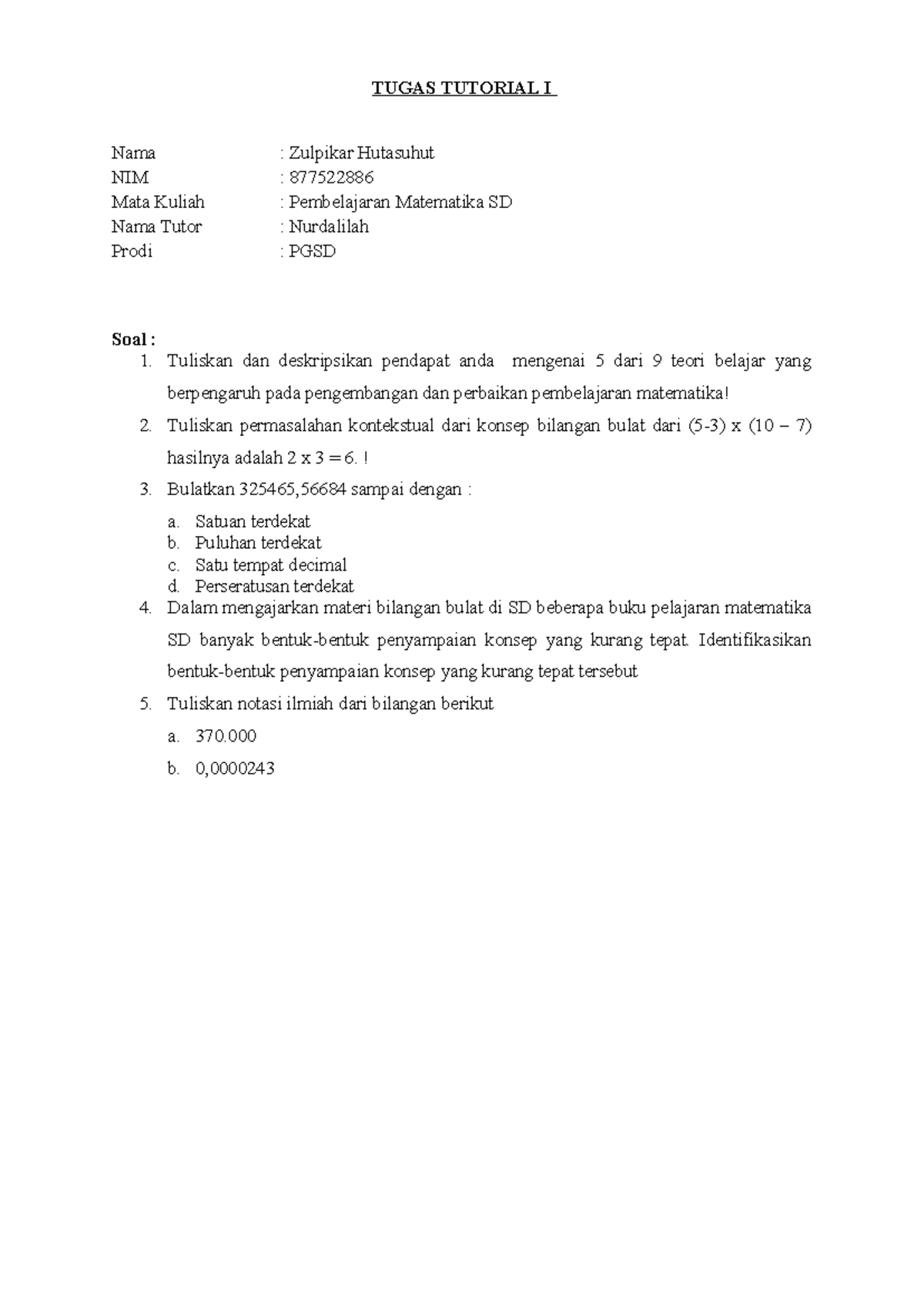 Tugas Tutorial I Pembelajaran Matematika SD (MTK SD) - Zulpikar ...