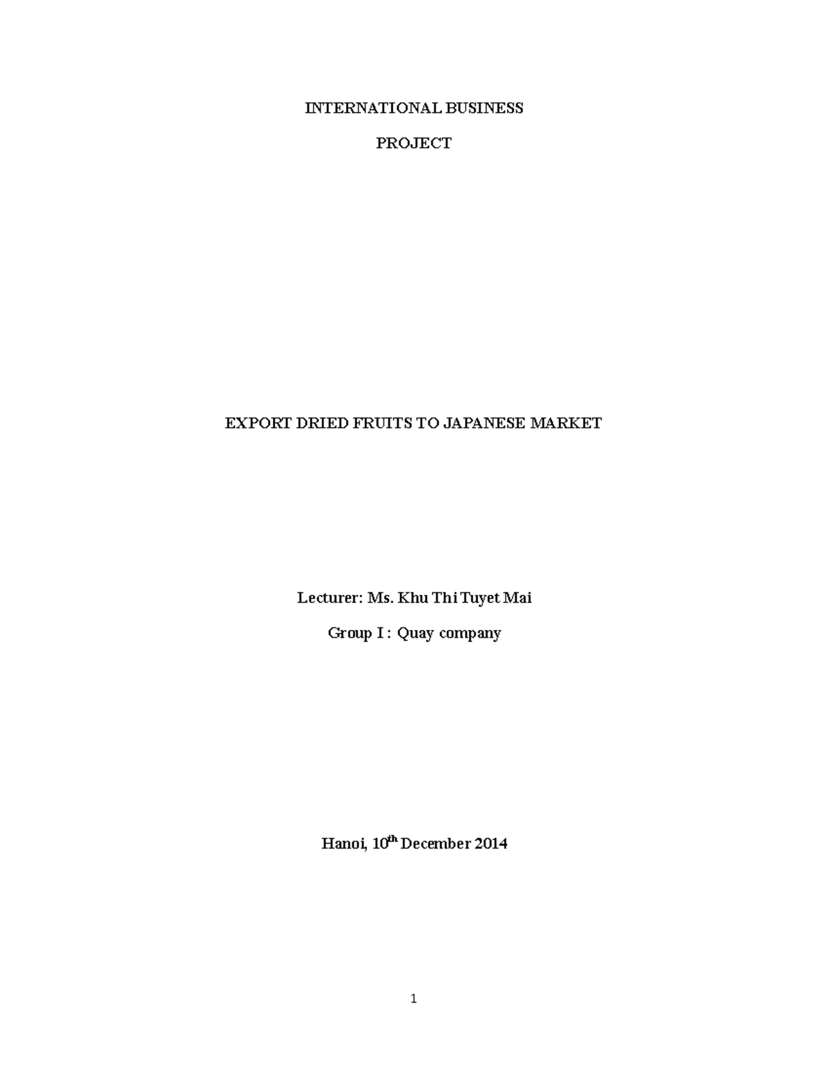0.0 International Business Assignment Group I - INTERNATIONAL BUSINESS ...