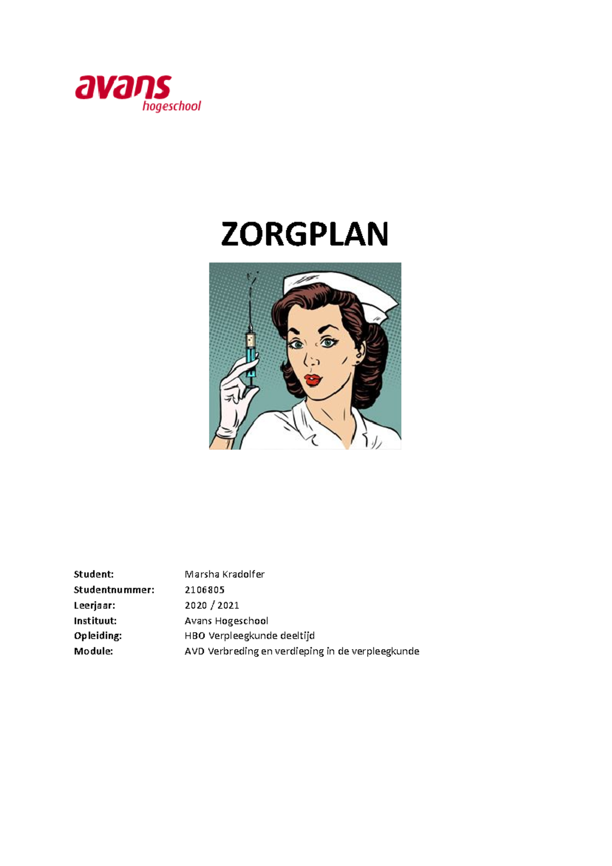 Zorgplan voor Mevrouw G.: Verpleegkundig Proces en Aanpak 2106805 ...
