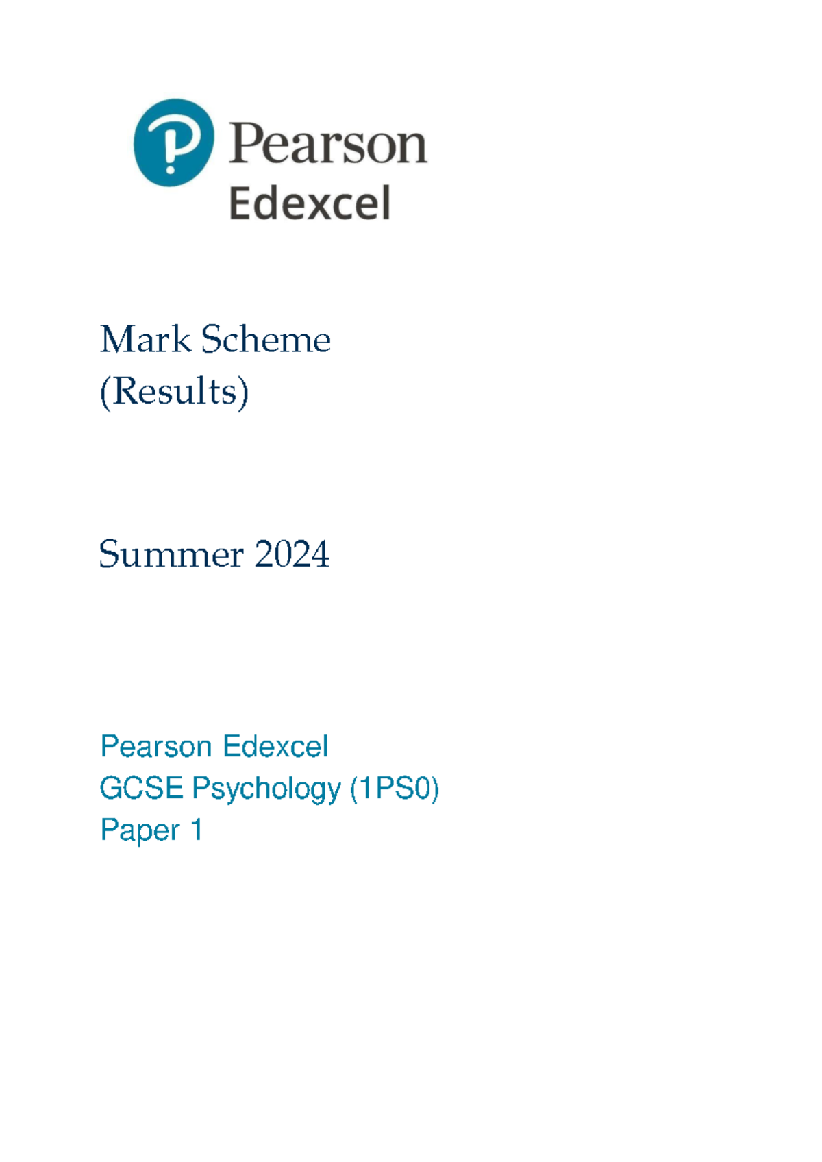 2024 Edexcel GCSE Psychology Paper 1 Mark Scheme Analysis - Studocu