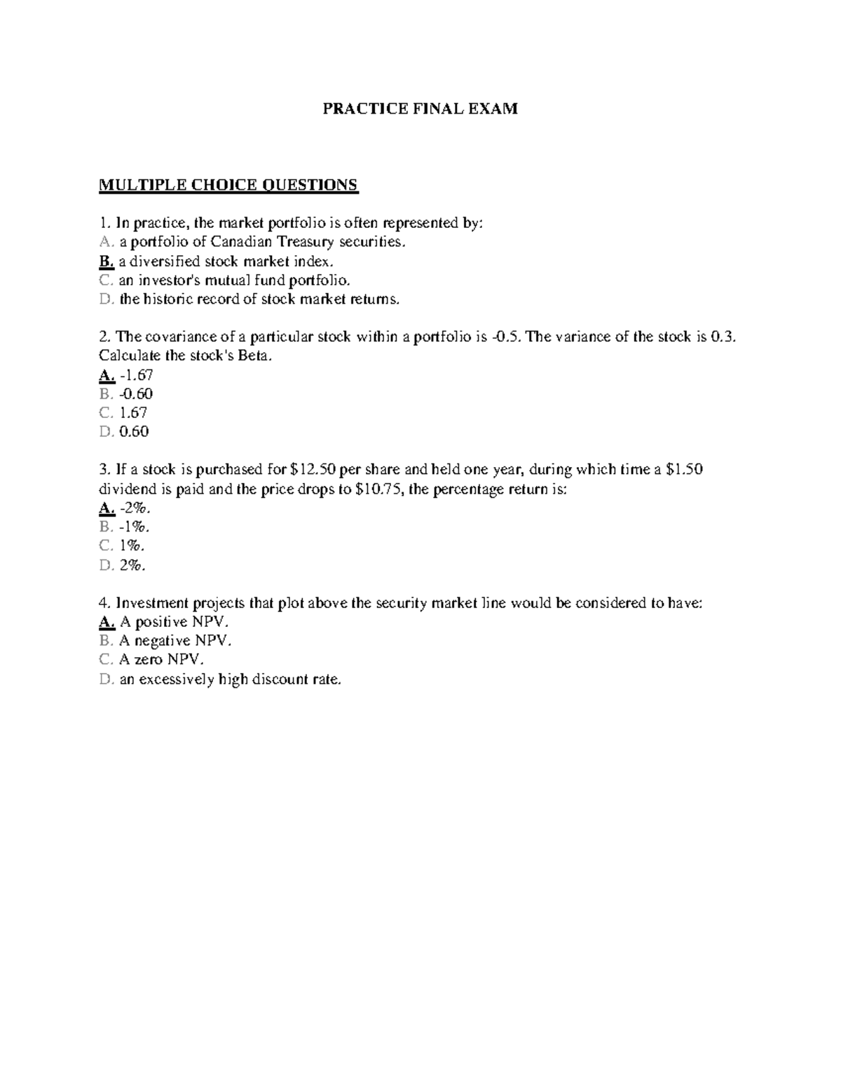 Practice Final EXAM - Exam prep - PRACTICE FINAL EXAM MULTIPLE CHOICE ...