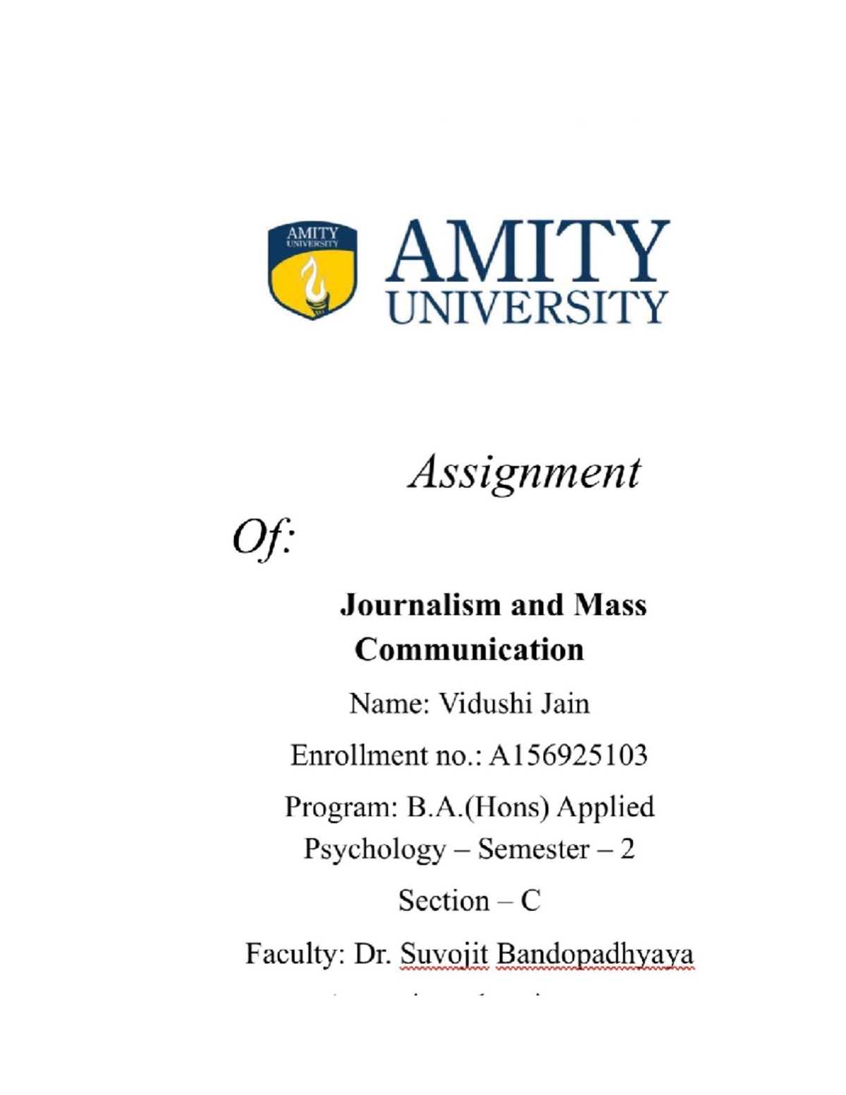 Journalism & Mass Communication Assignment Overview - Studocu