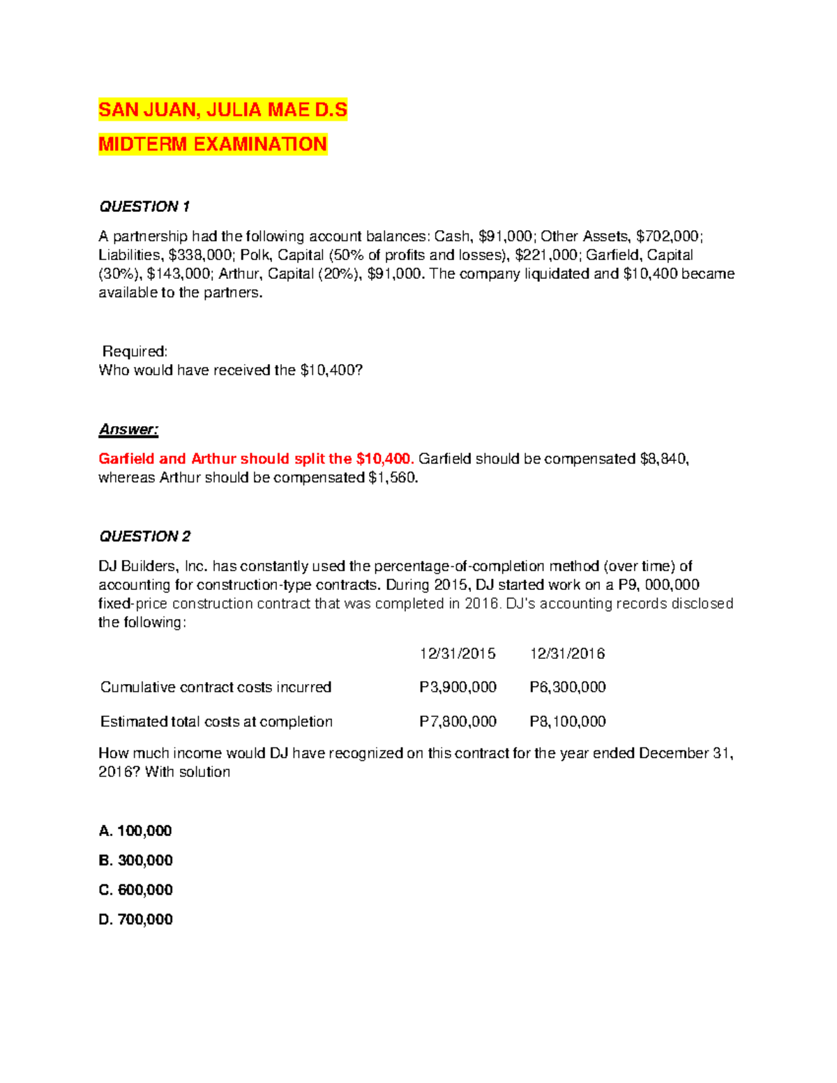 SAN JUAN ACCT 101 Midterm Exam Solutions and Analysis - Studocu