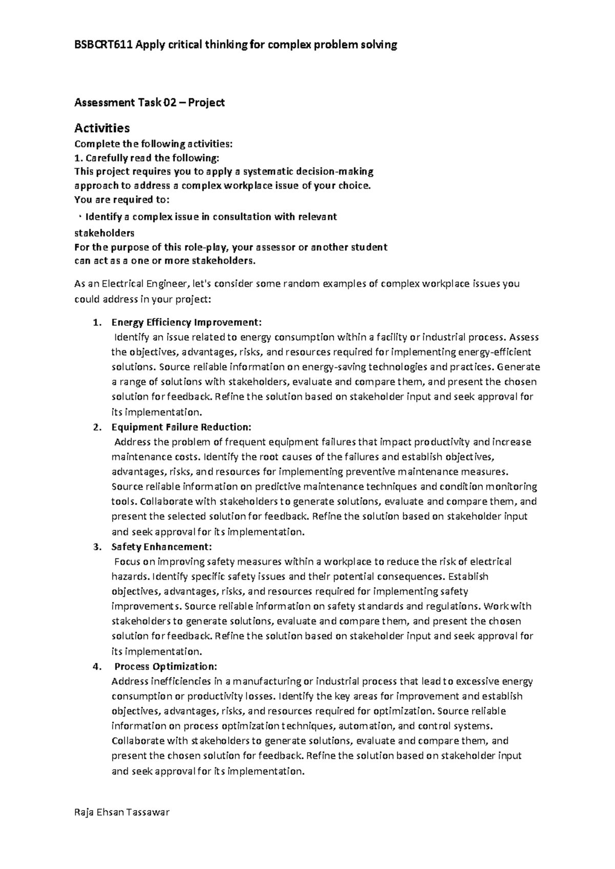 Bsbcrt 611 Apply critical thinking for complex Task 2 - Assessment Task ...