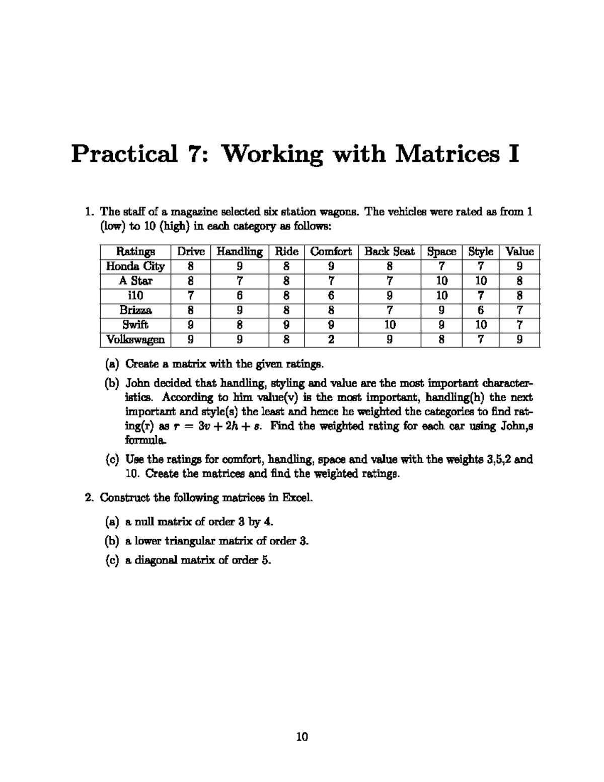 Practical 7: Matrices & Weighted Ratings Analysis - Studocu