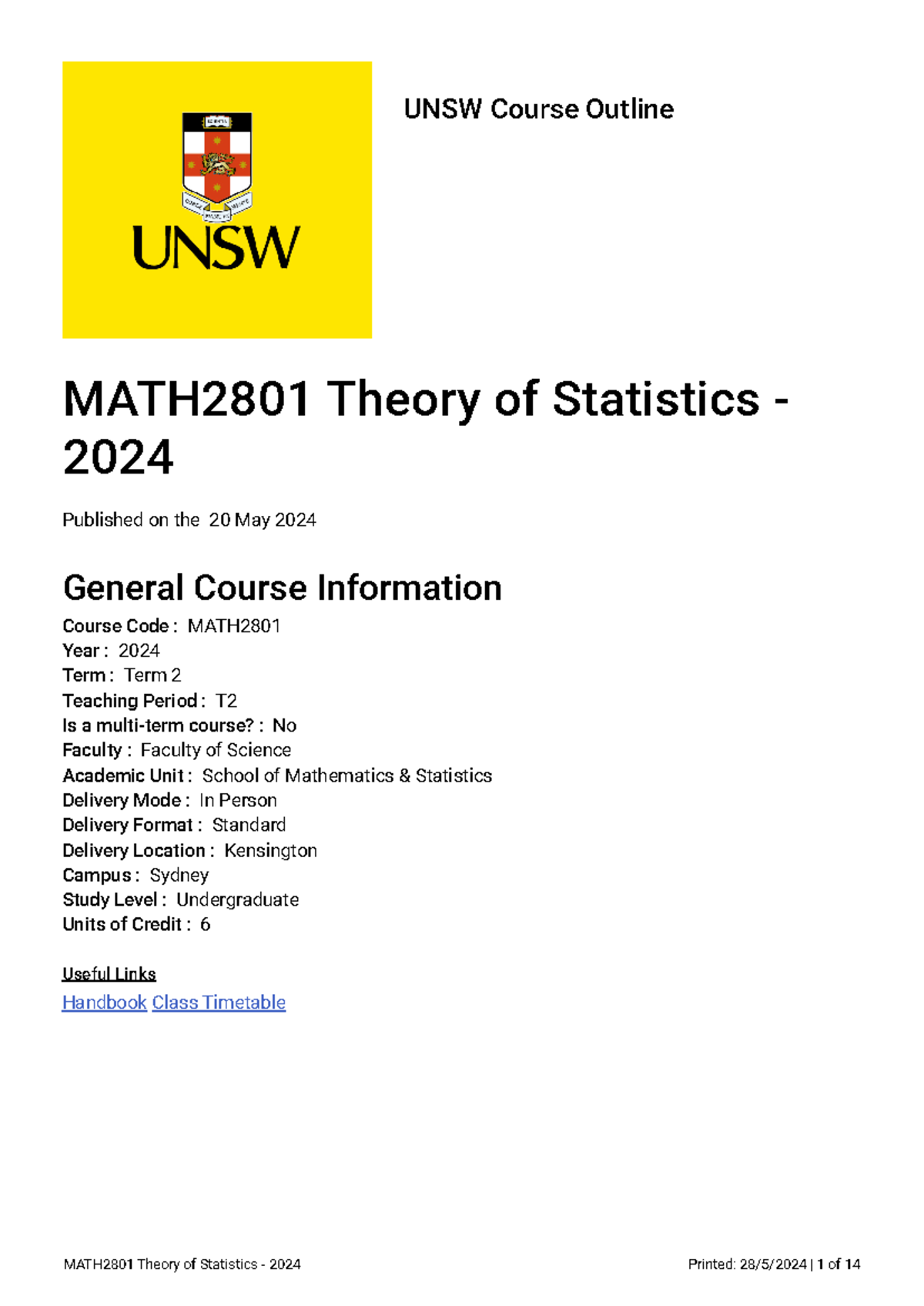MATH2801 Course Outline: Theory of Statistics - Term 2, 2024 - Studocu
