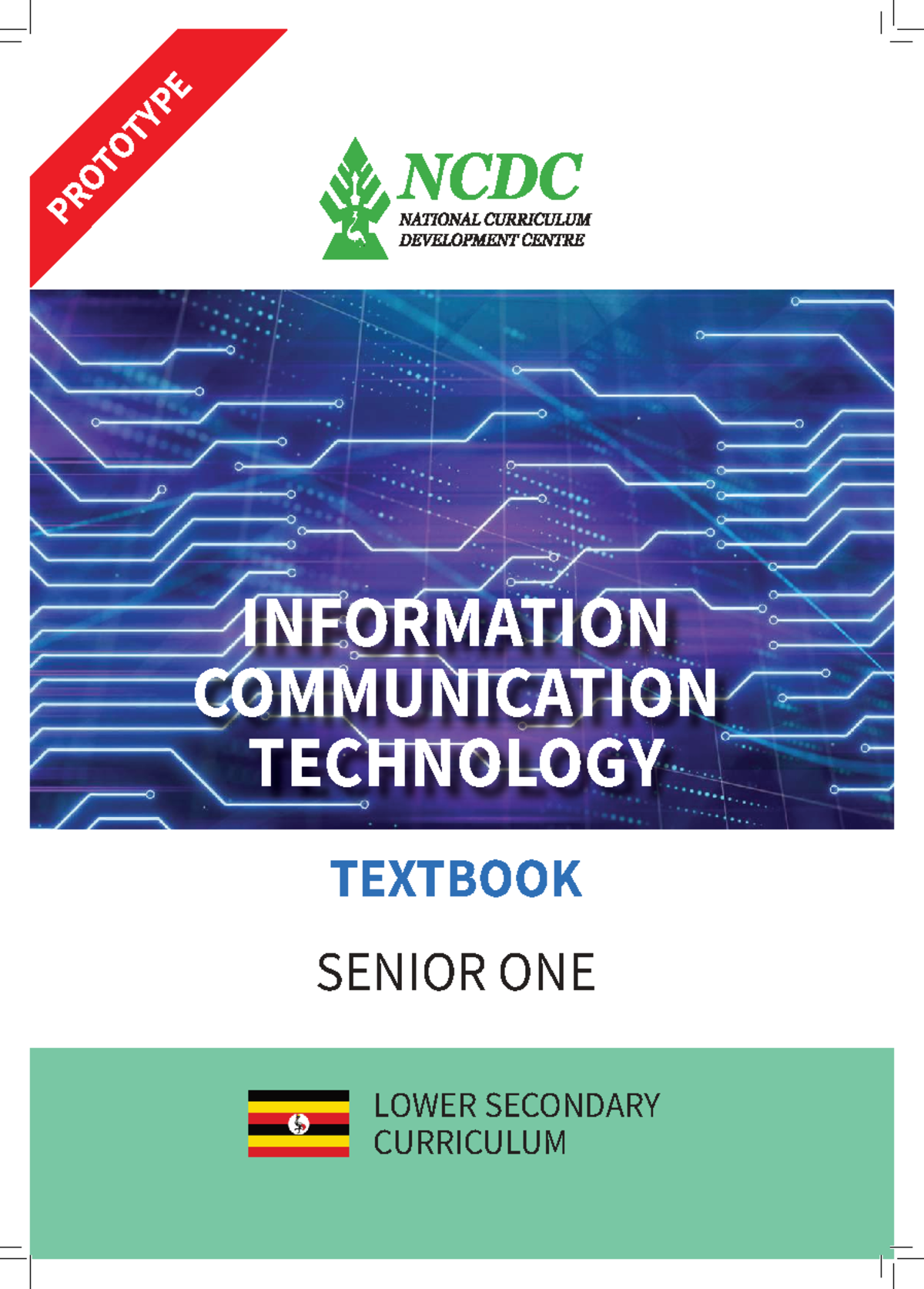 ICT Prototype Textbook for Senior One Lower Secondary Curriculum - Studocu