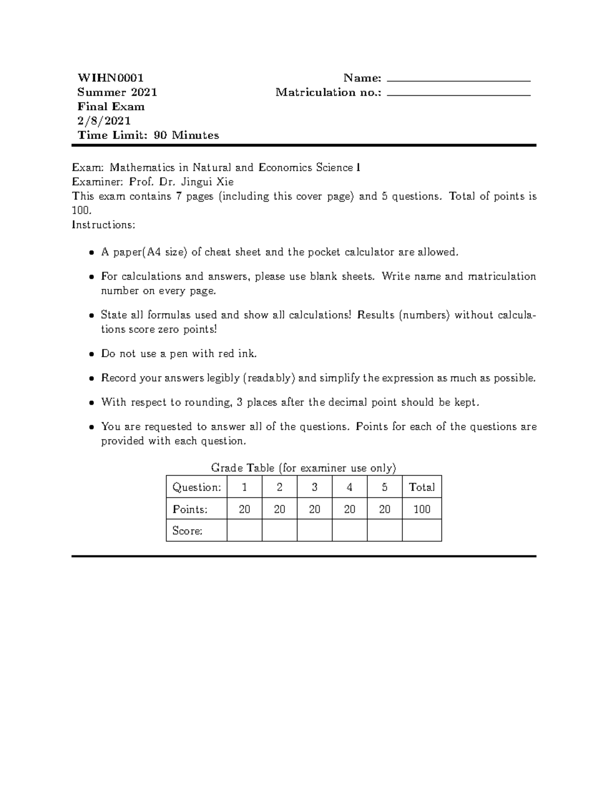 Final Exam MATH 101: Mathematics in Natural and Economic Sciences I ...