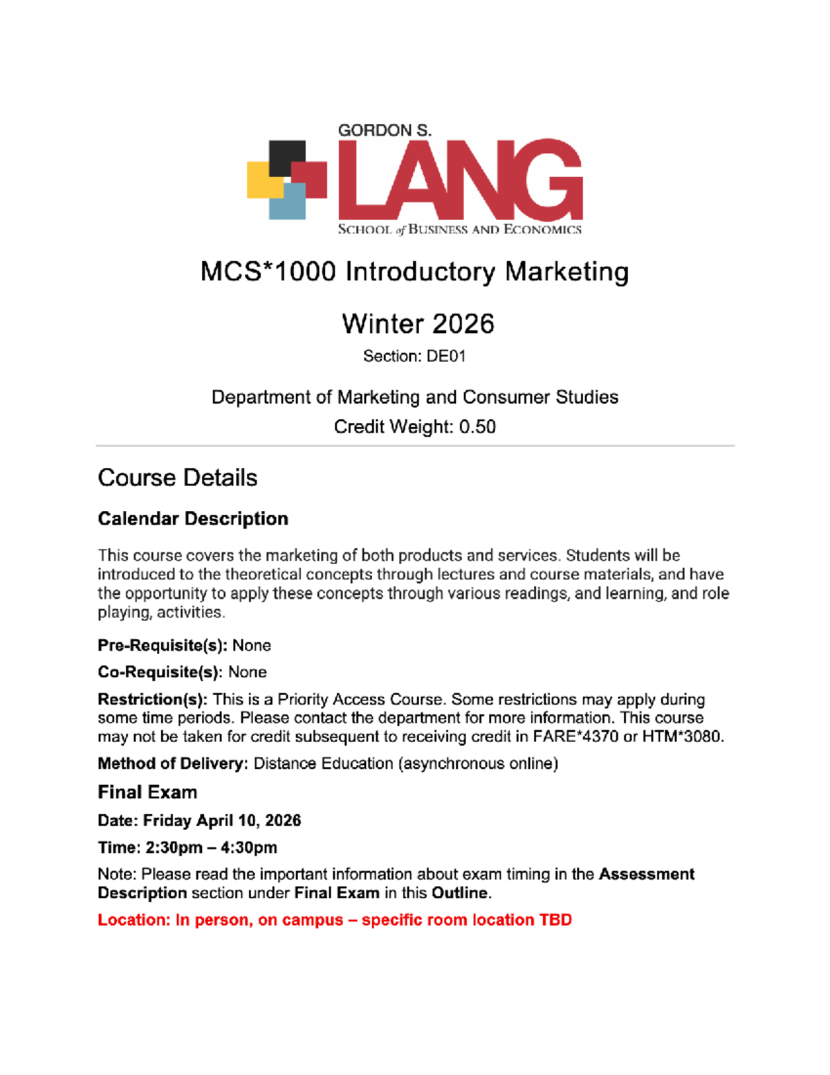 Course Outline - MCS 1000 (DE01) Winter 2026 - Introductory Marketing ...