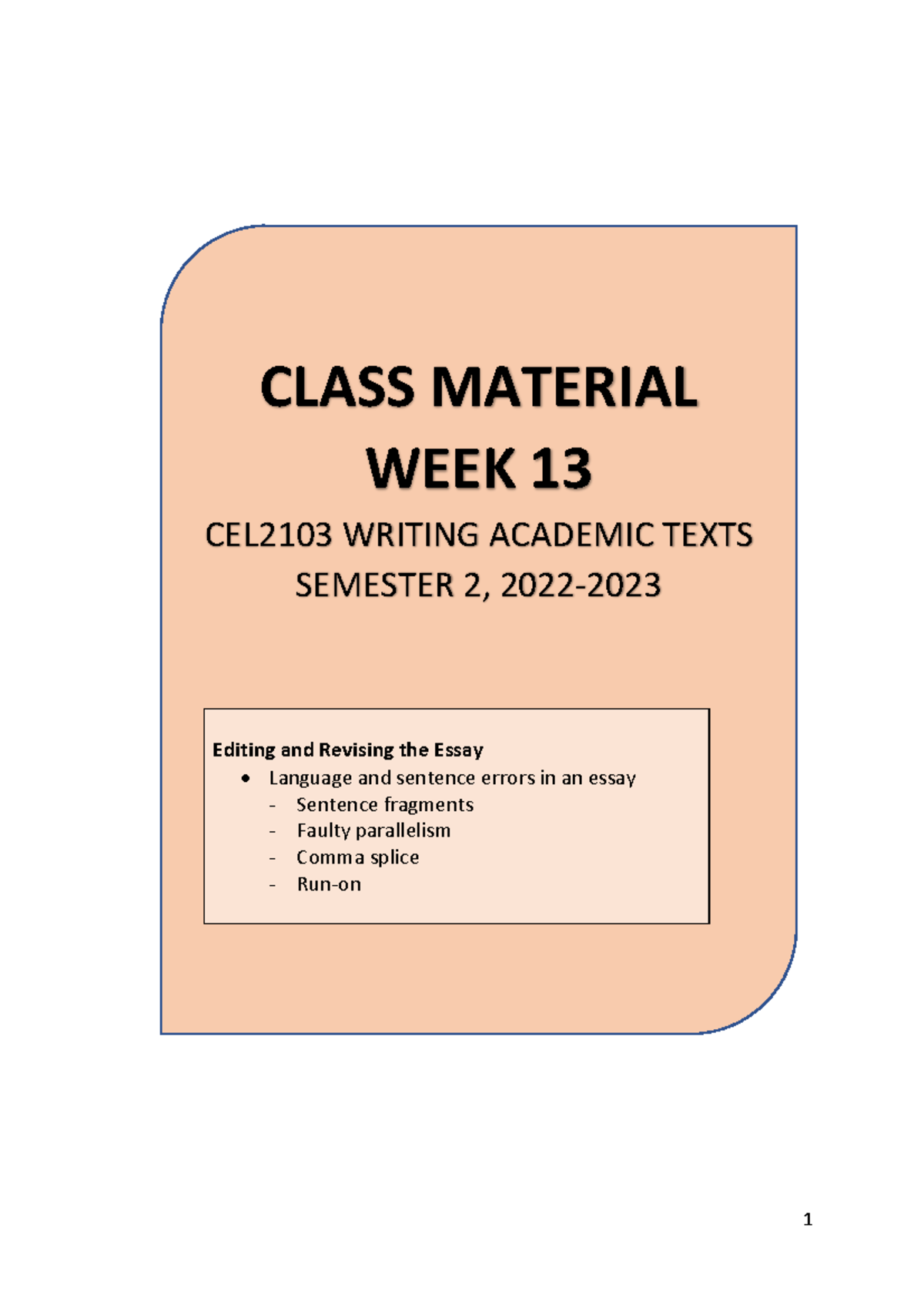 CEL2103 WEEK 13 Class Material: Editing & Revising Essays - Studocu