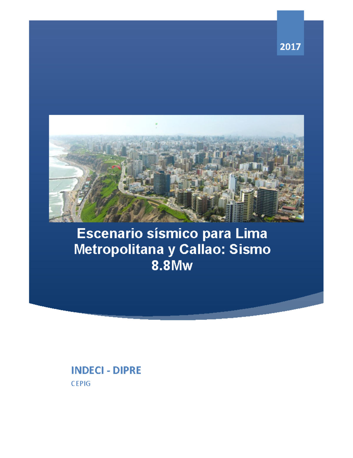 Escenario Sísmico 8.8Mw para Lima Metropolitana y Callao: Análisis y ...