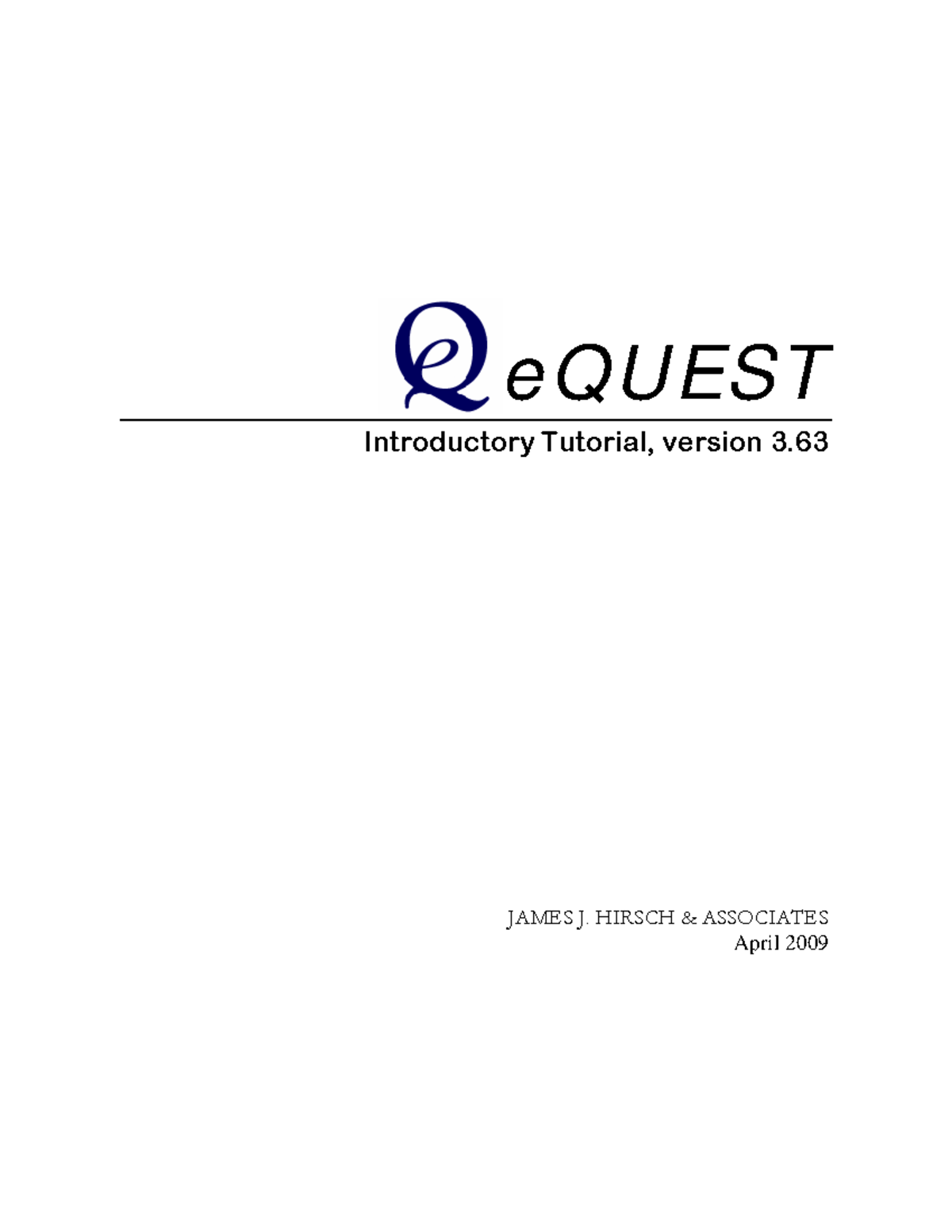 Equest - eQUEST Introductory Tutorial eQUEST Introductory Tutorial ...