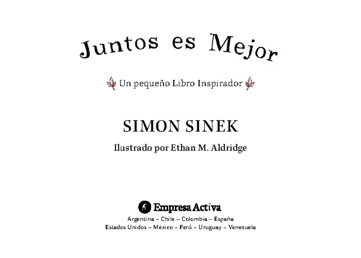 Simon Sinek - Juntos es Mejor: Un Viaje Inspirador sobre Liderazgo - Document Preview
