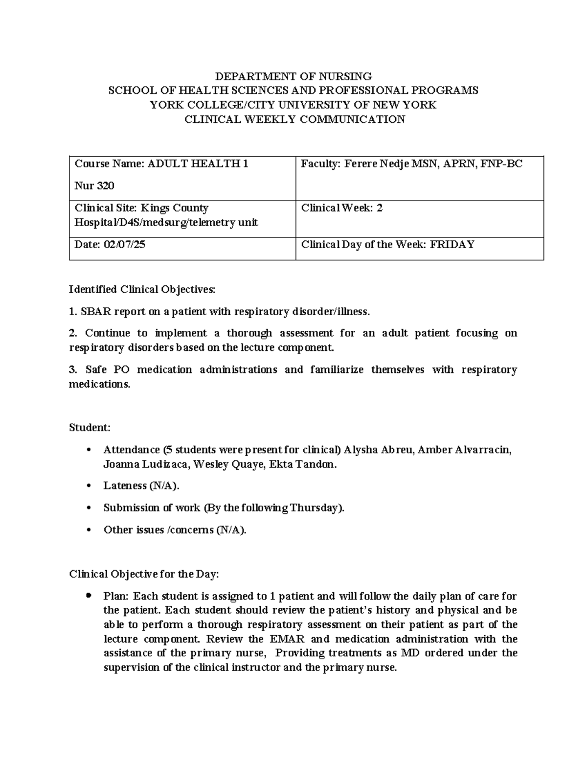 York College Clinical Weekly Communication Report 2 for Nur 320 - Studocu