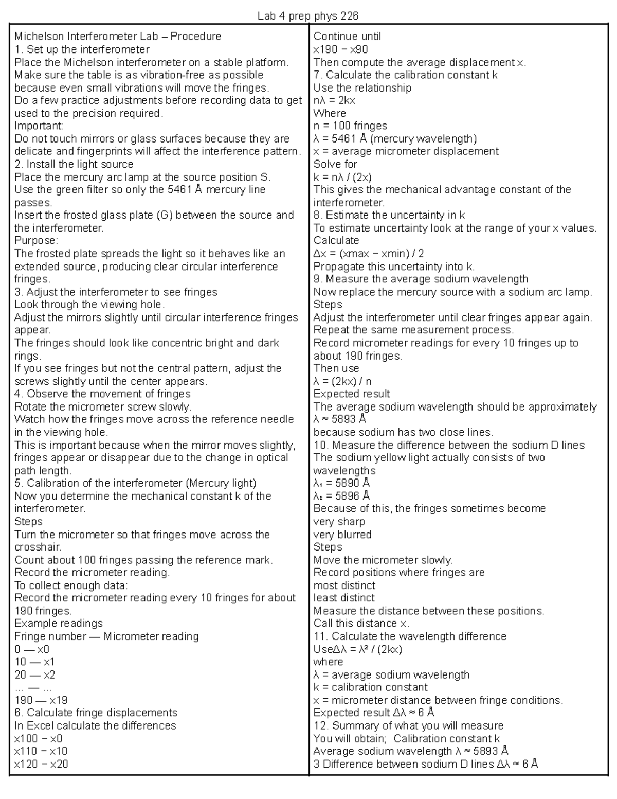 Lab 4 Prep PHYS 226: Michelson Interferometer Procedure Guide - Studocu