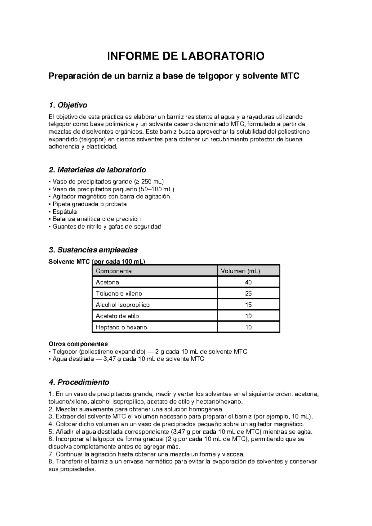 Informe de Laboratorio: Preparación de Barniz con Telgopor MTC - Studocu