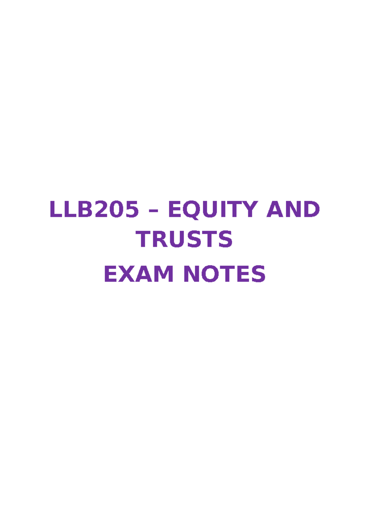 LLB205 EQUITY AND TRUSTS FINAL EXAM NOTES: Weeks 1-6 Overview - Studocu